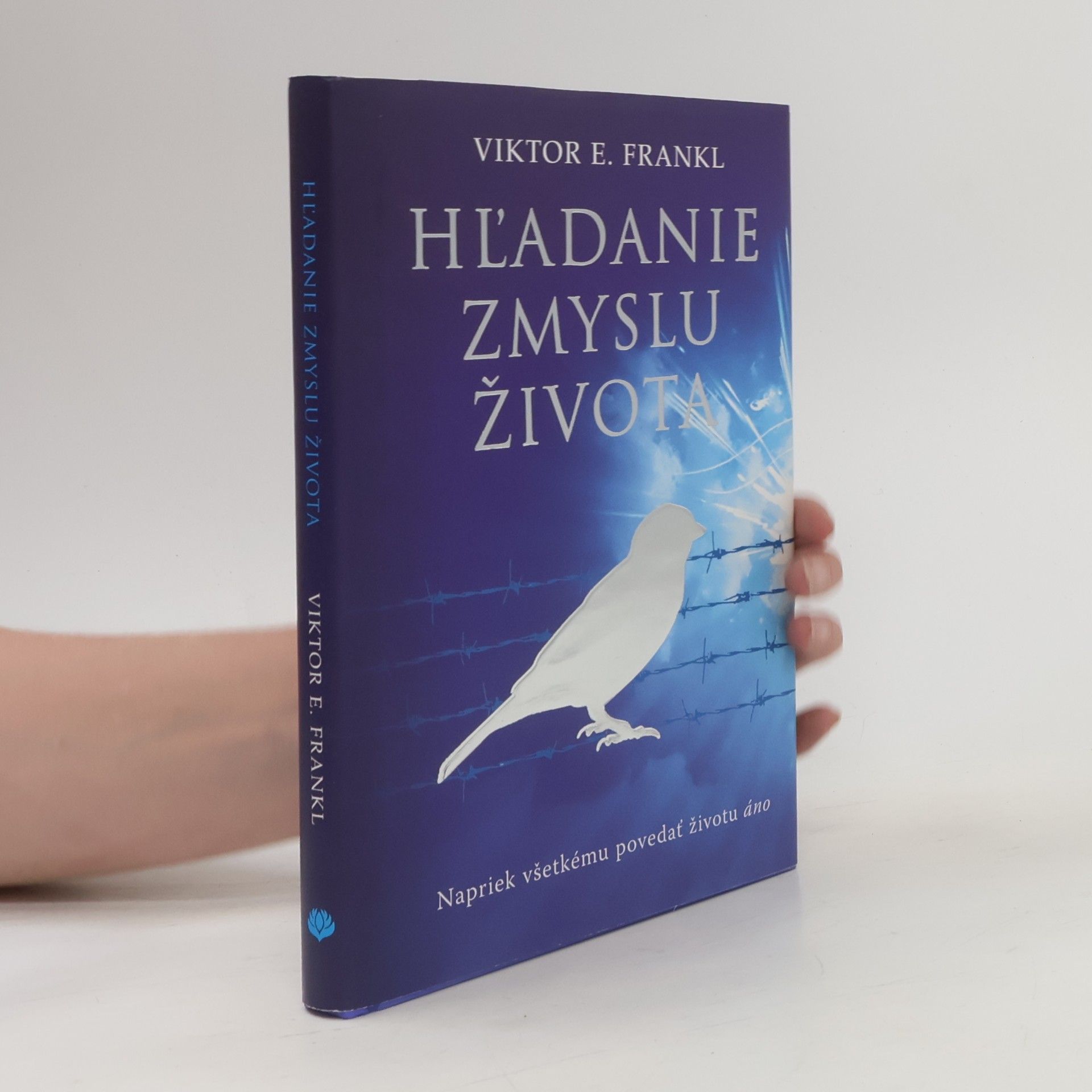 Viktor Frankl Hľadanie zmyslu života