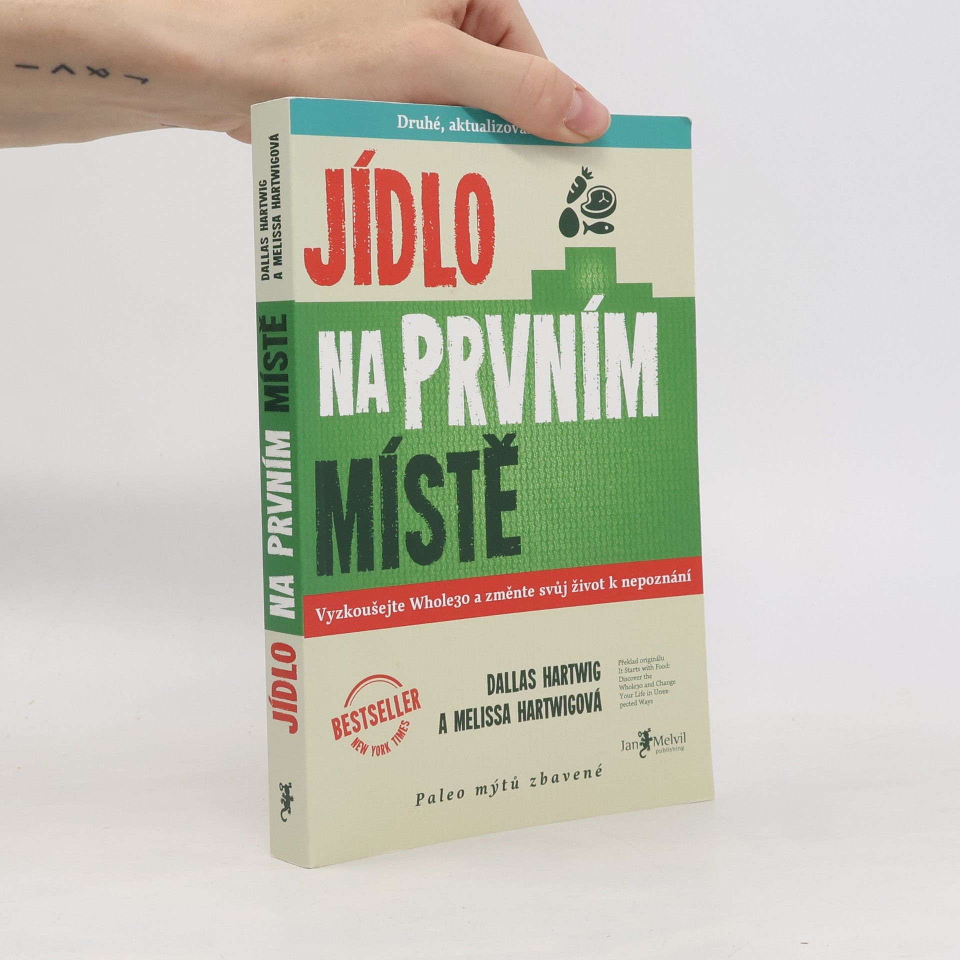Dallas Hartwig Jídlo na prvním místě