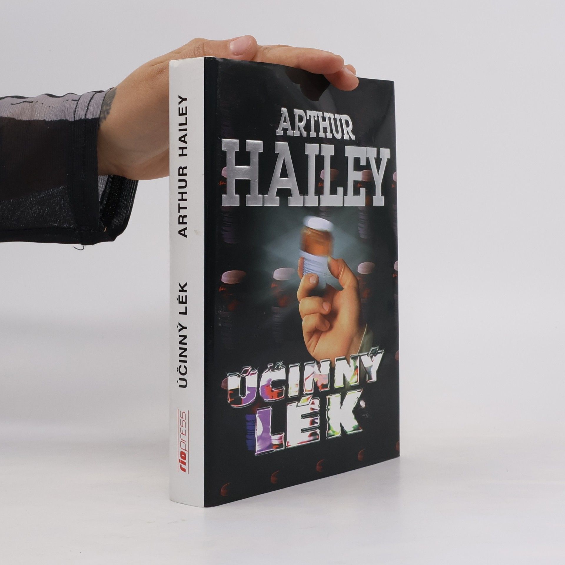 Arthur Hailey Účinný lék