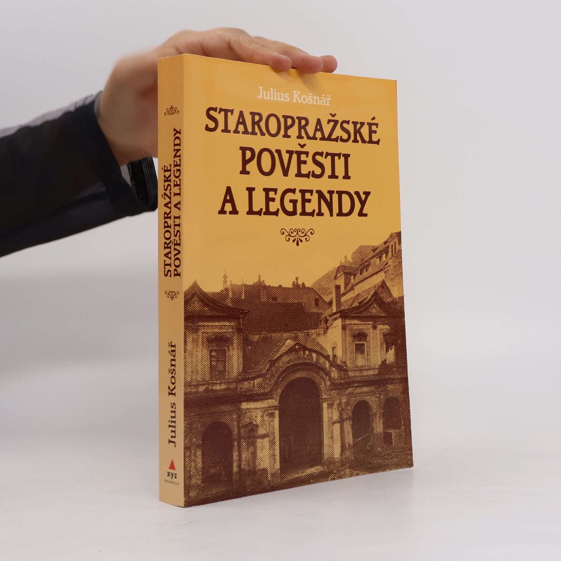 Julius Košnář Staropražské pověsti a legendy
