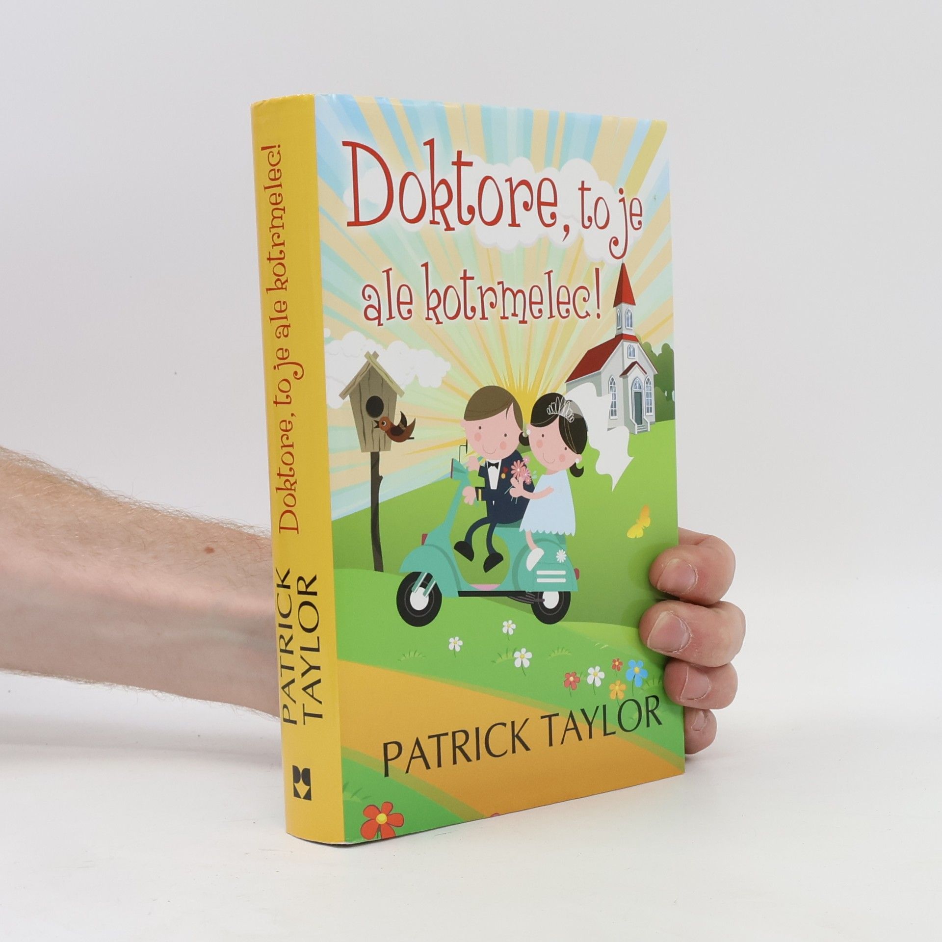 Patrick Taylor Doktore, to je ale kotrmelec!