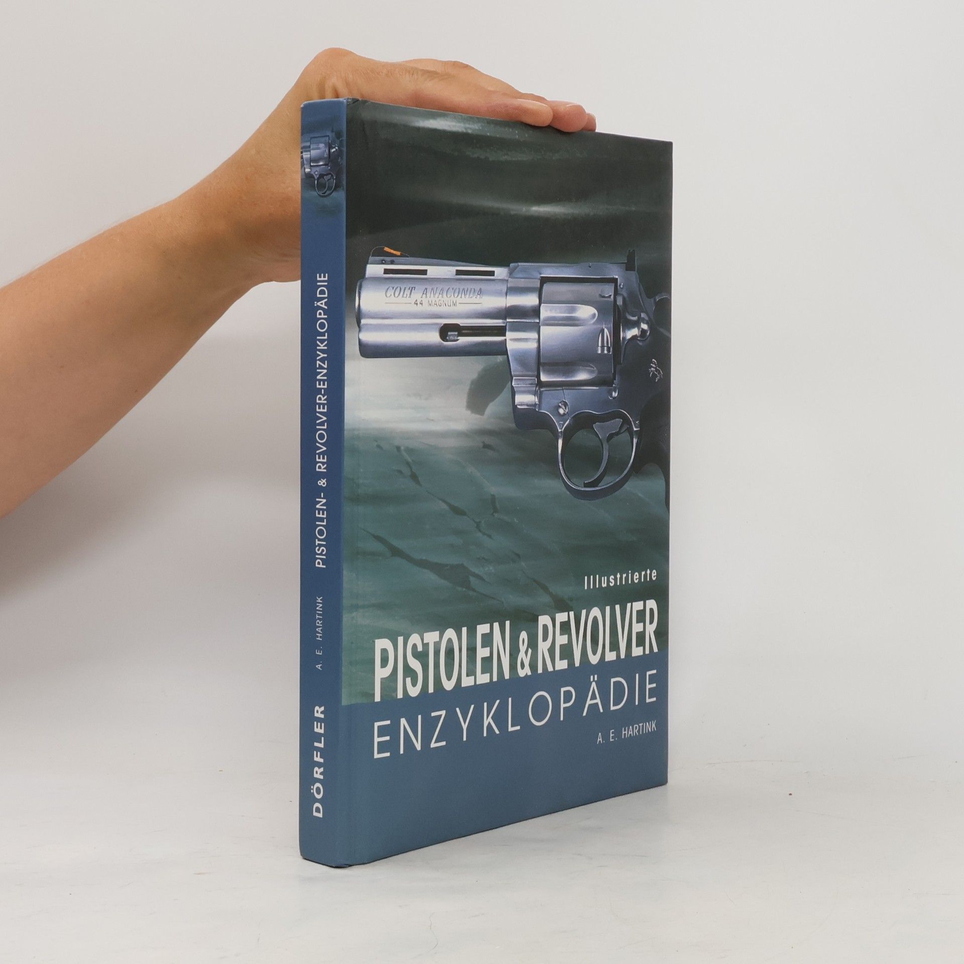 Illustrierte Pistolen- und Revolver-Enzyklopädie