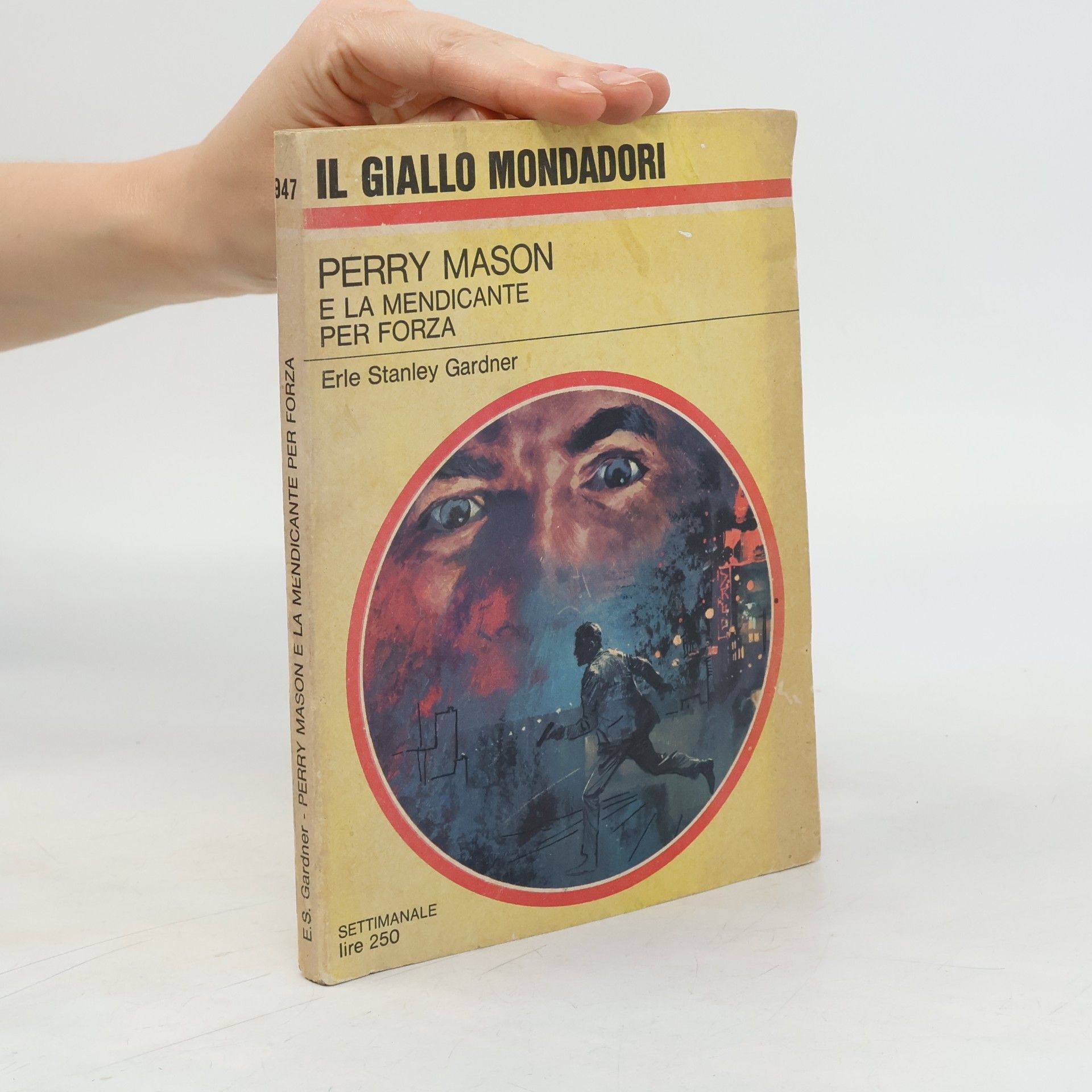Erle Stanley Gardner Perry Mason e la mendicante per forza