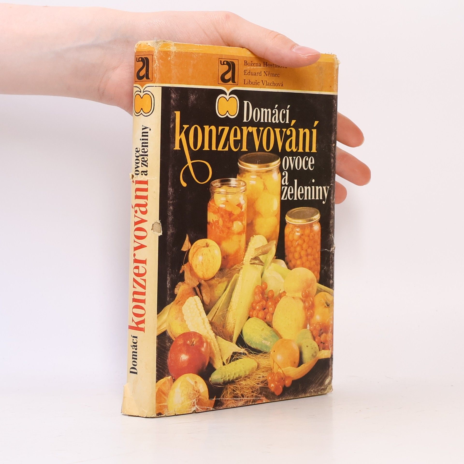 Kolektív autorov Domácí konzervování ovoce a zeleniny