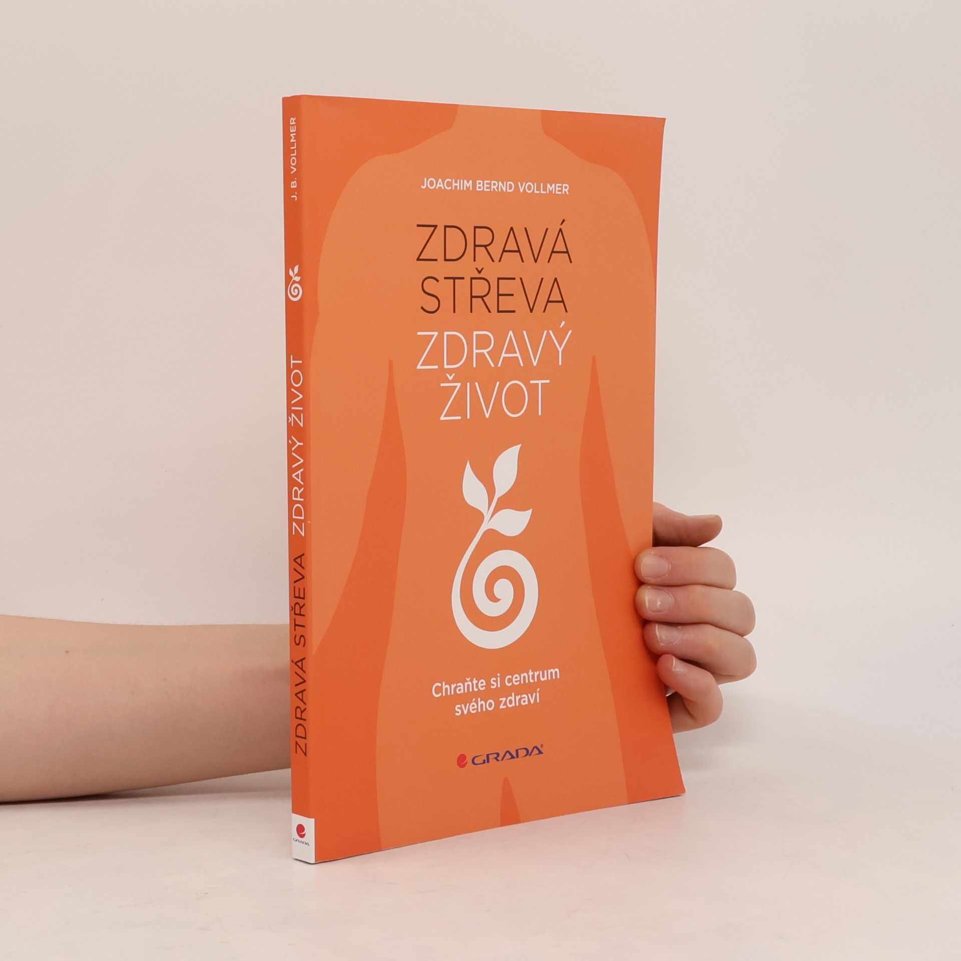 Joachim B. Vollmer Zdravá střeva, zdravý život