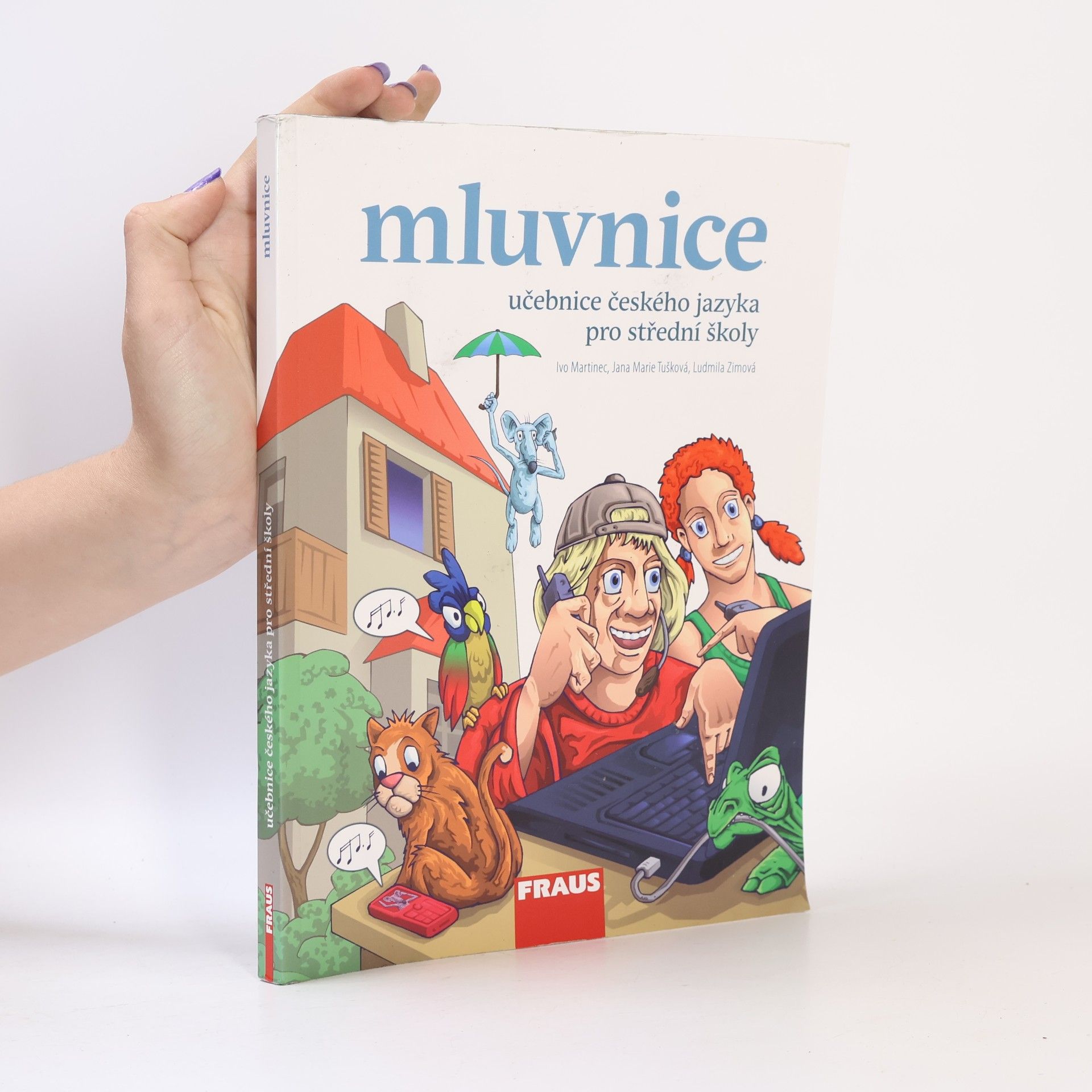 Ludmila Zimová Učebnice českého jazyka pro střední školy. Mluvnice