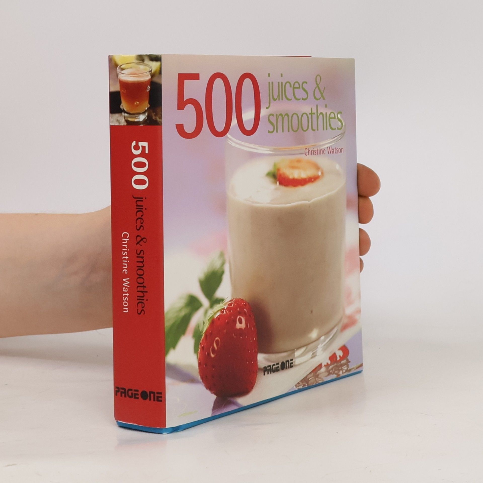 Christine Watson 500 Juices & Smoothies