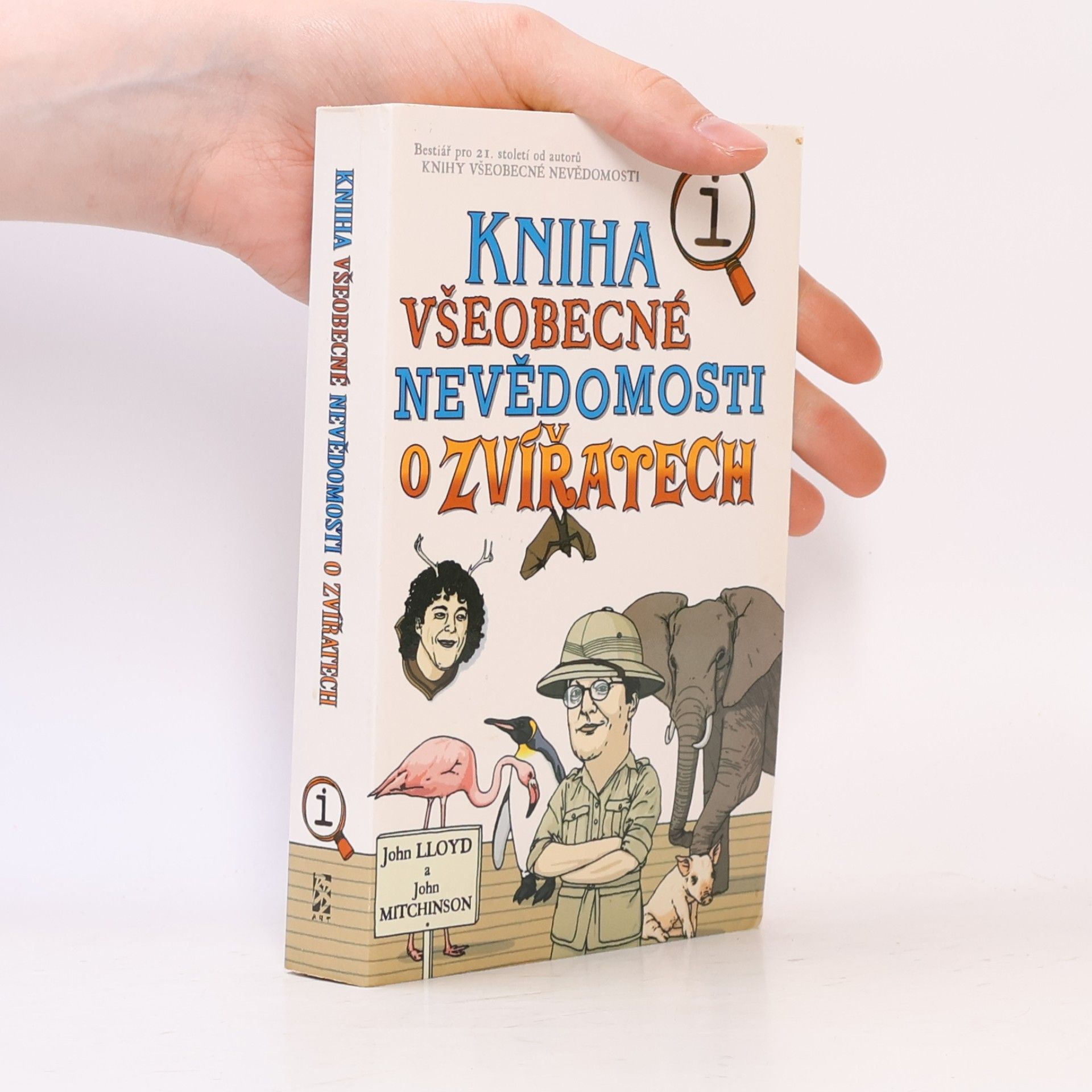 John Lloyd Kniha všeobecné nevědomosti o zvířatech
