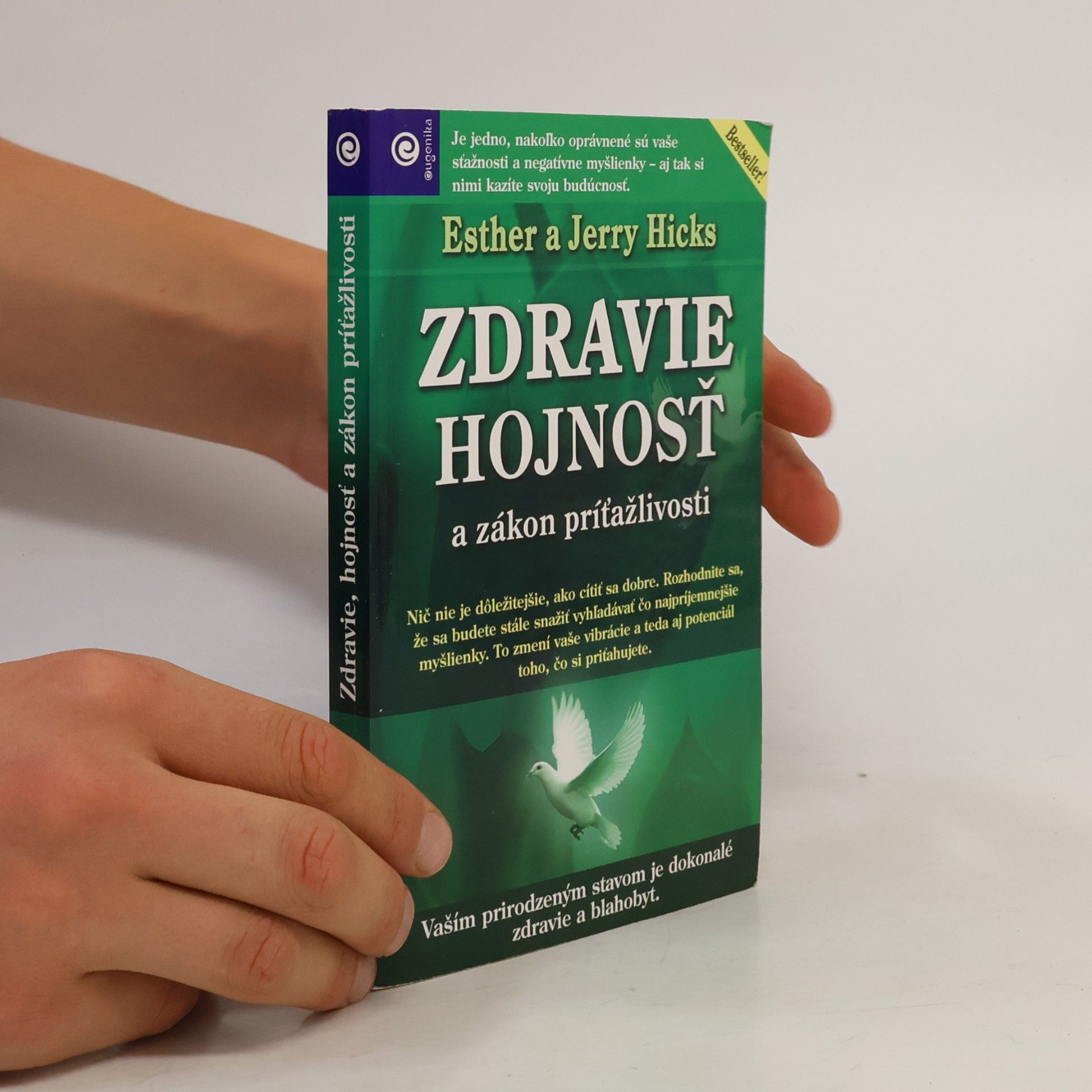Esther Hicks Zdravie, hojnosť a zákon príťažlivosti