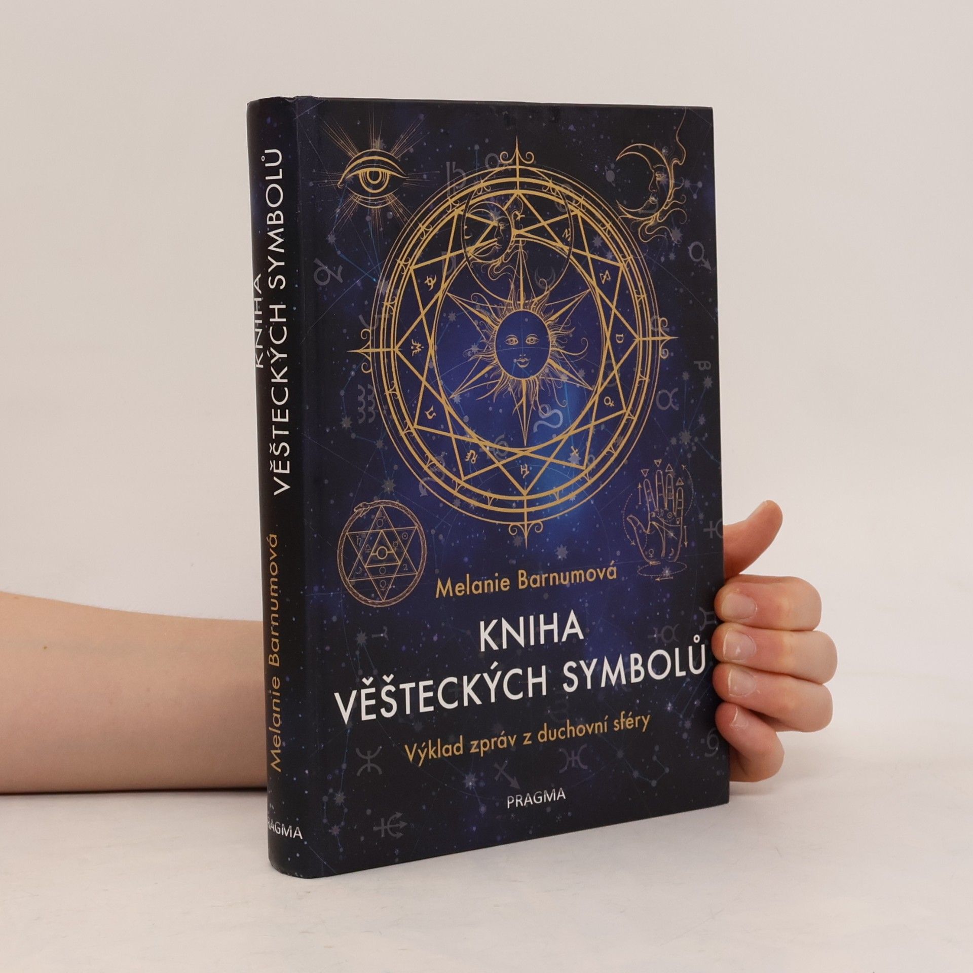 Melanie Barnum Kniha věšteckých symbolů. Výklad zpráv z duchovní sféry