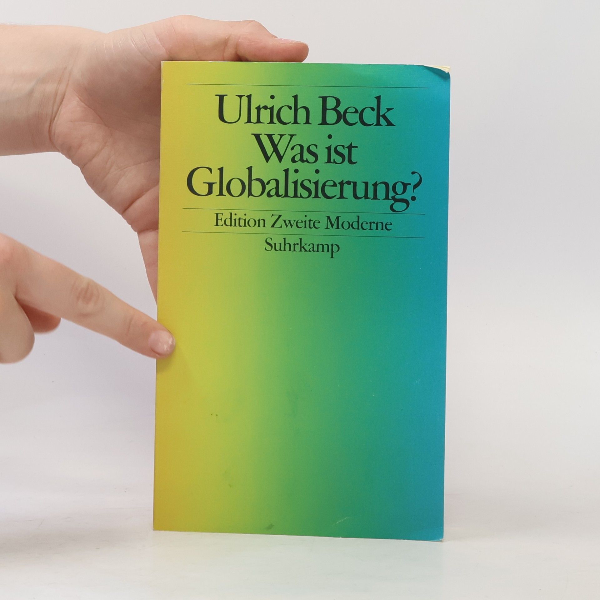 Ulrich Beck Was ist Globalisierung?