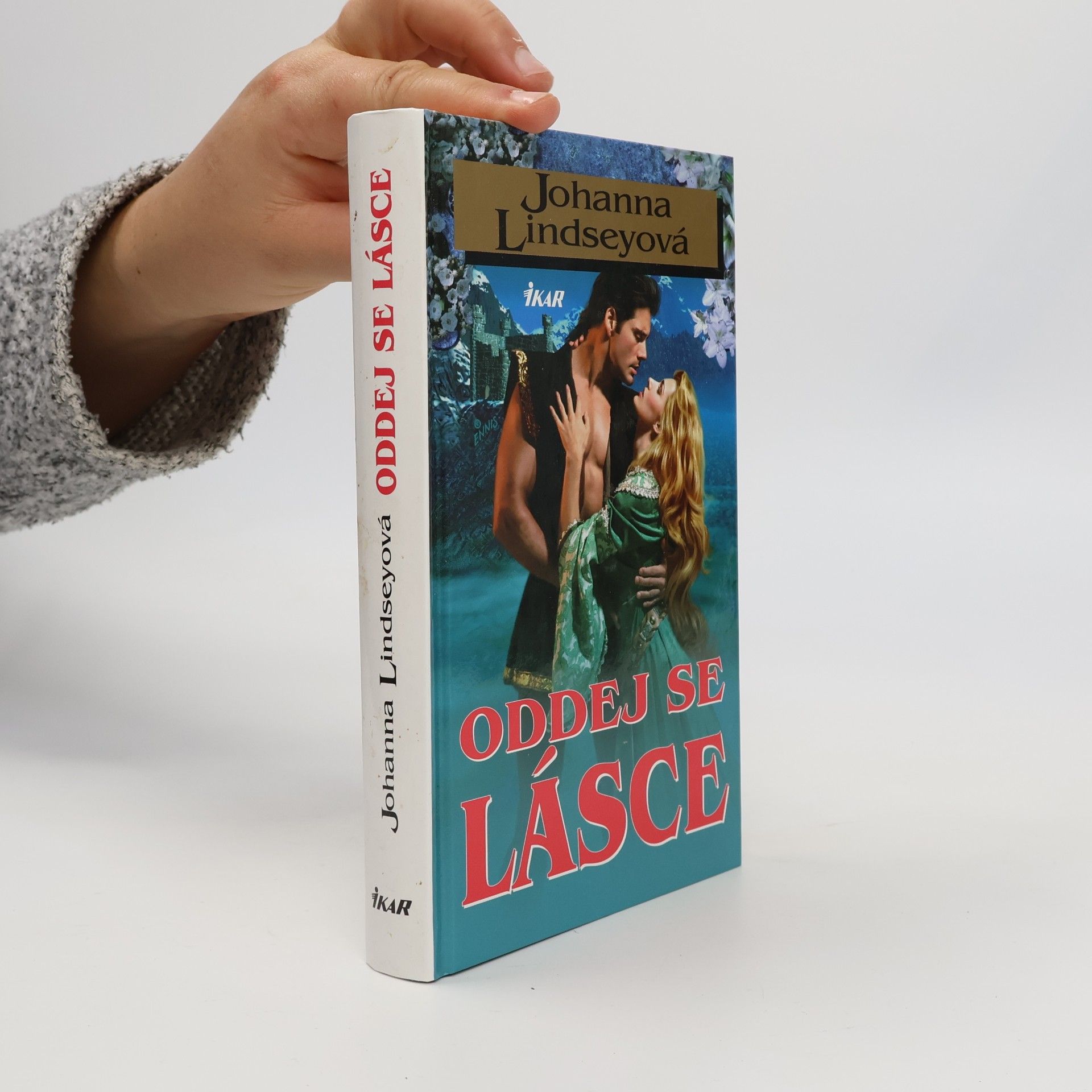 Johanna Lindsey Oddej se lásce