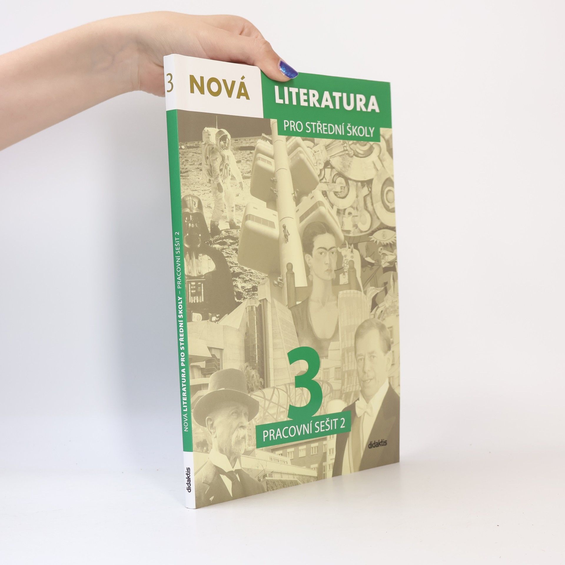 Jolana Fišarová Nová literatura 3 pro střední školy : pracovní sešit 2