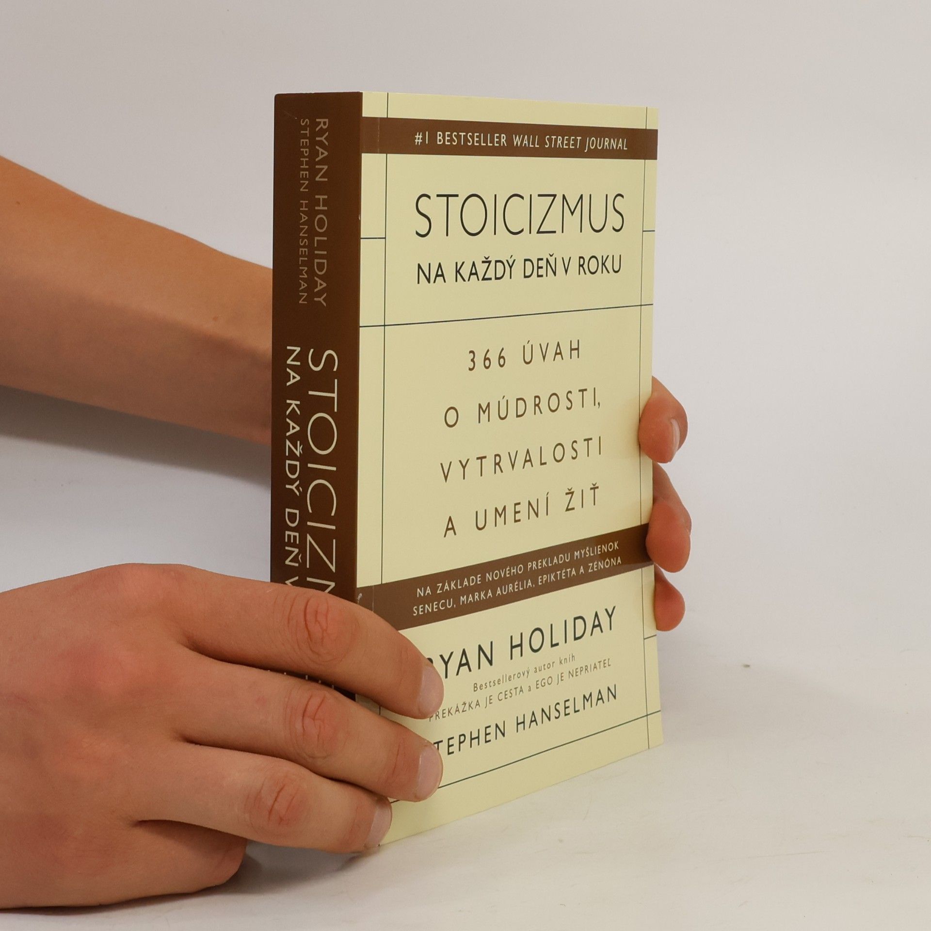Ryan Holiday Stoicizmus na každý deň v roku