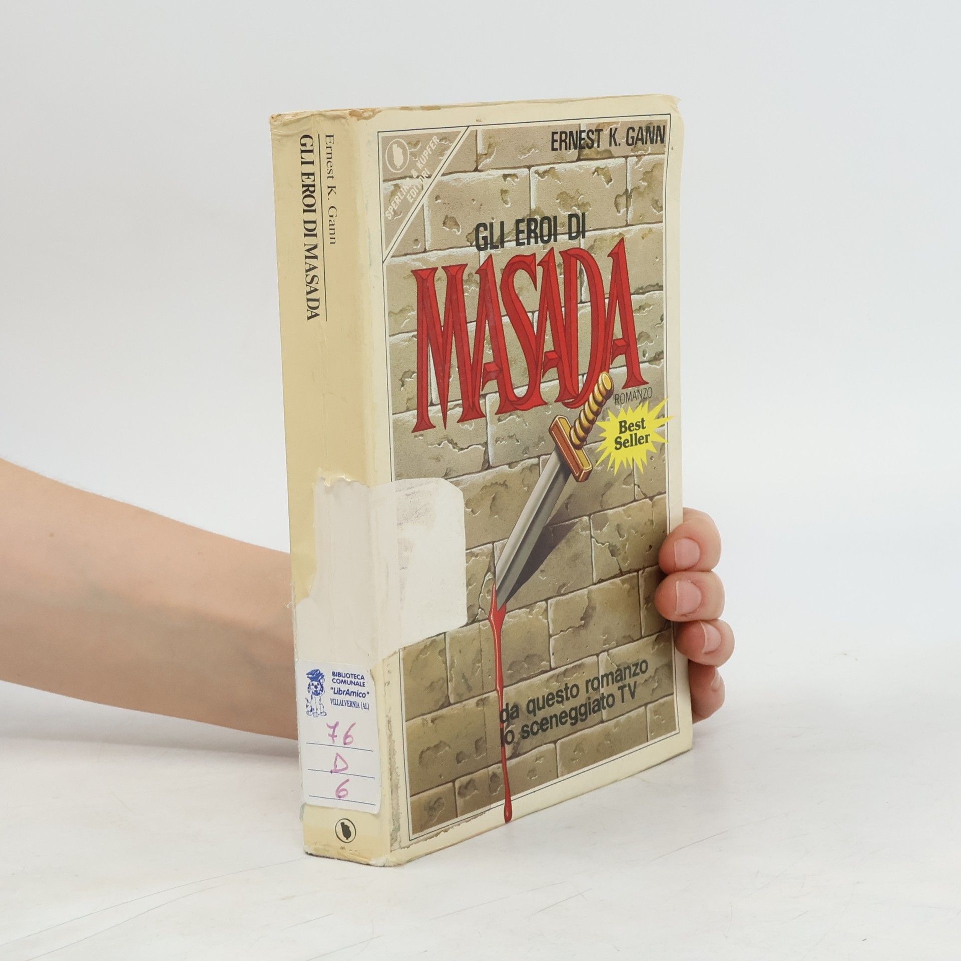 Ernest K. Gann Gli Eroi di Masada