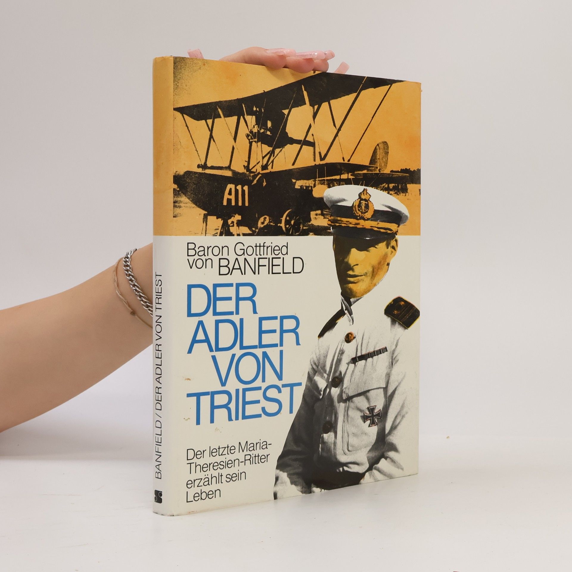 Gottfried von Banfield Der Adler von Triest