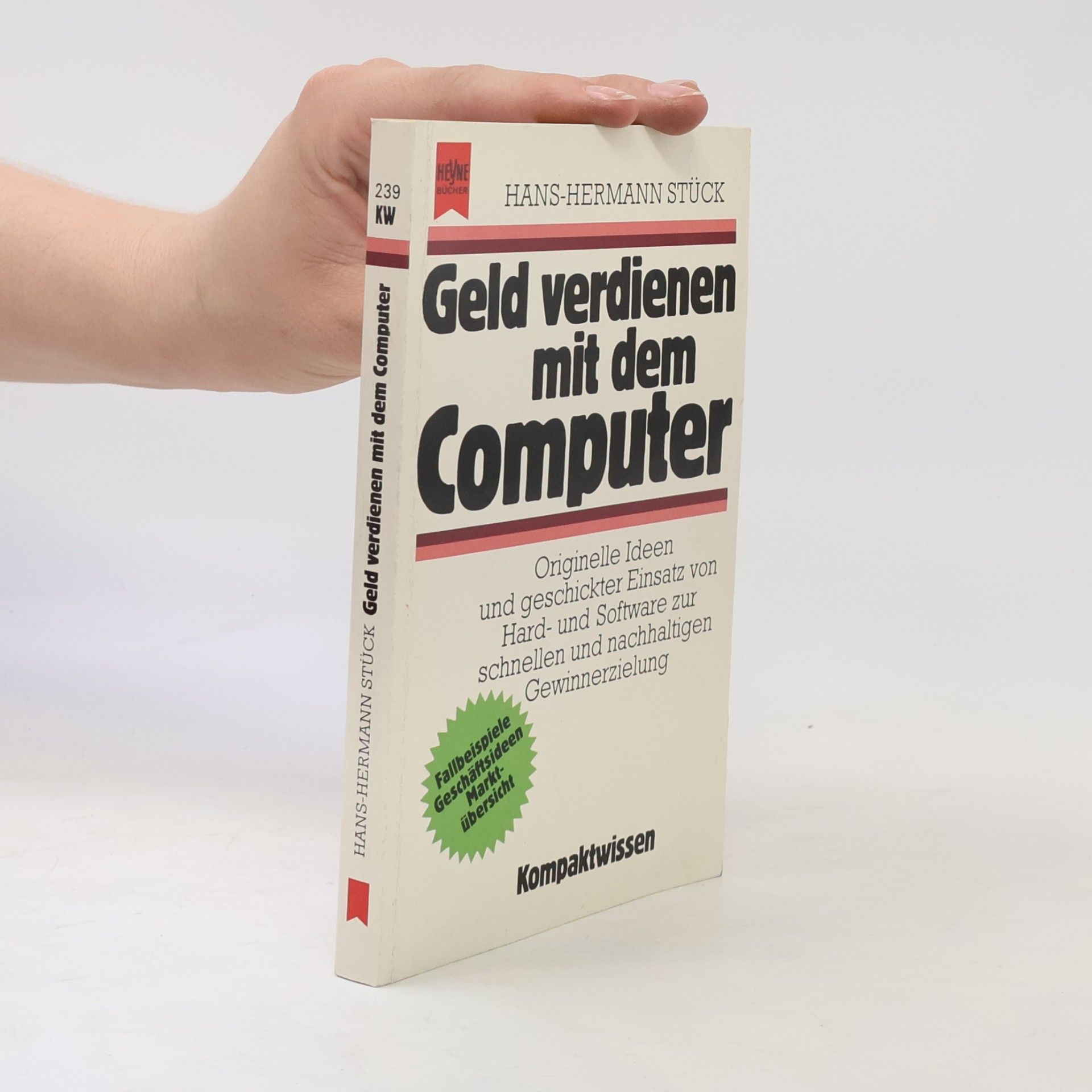 Hans-Hermann Stück Geld verdienen mit dem Computer