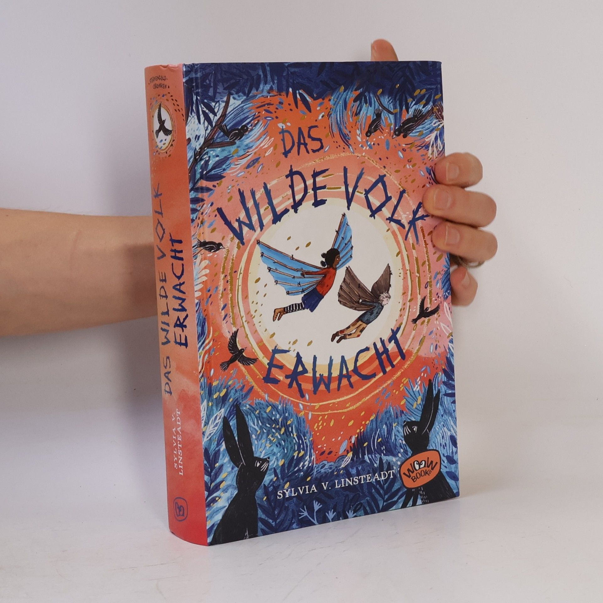 Sylvia V. Linstaedt Das Wilde Volk erwacht