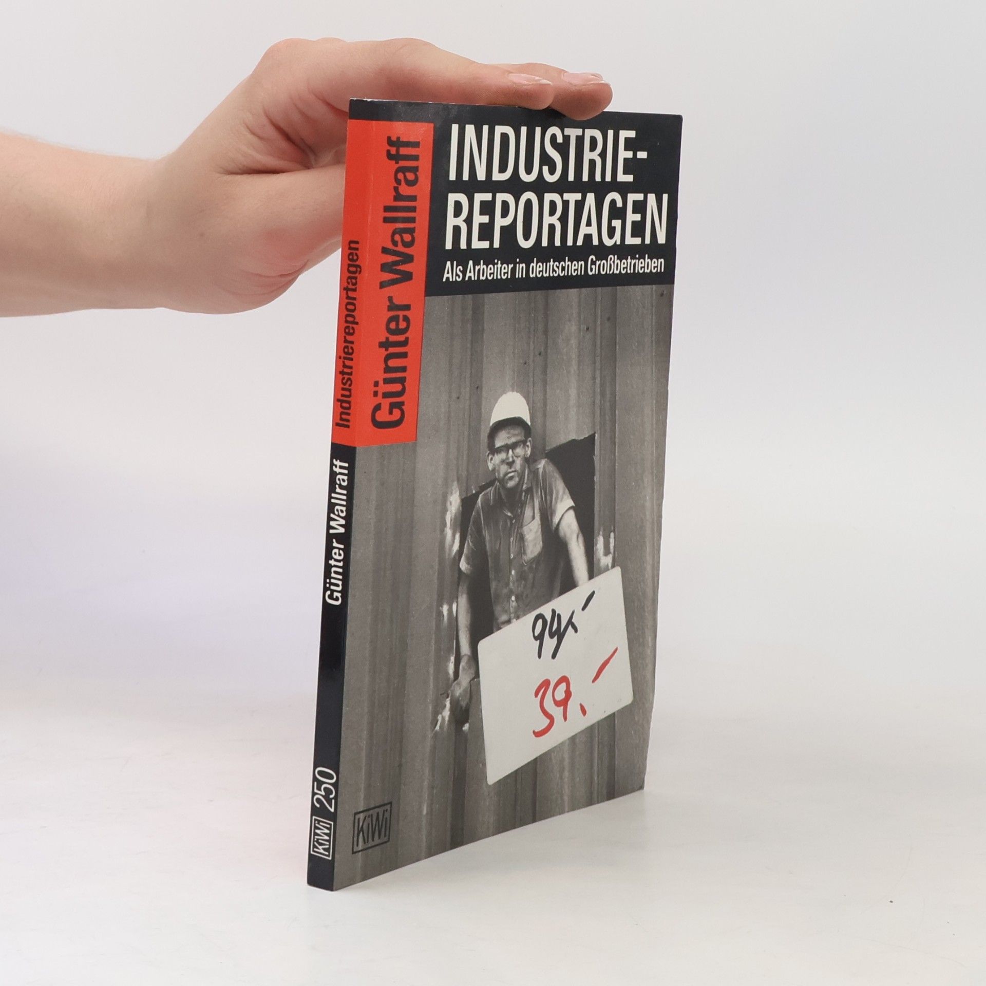 Günter Wallraff Industriereportagen