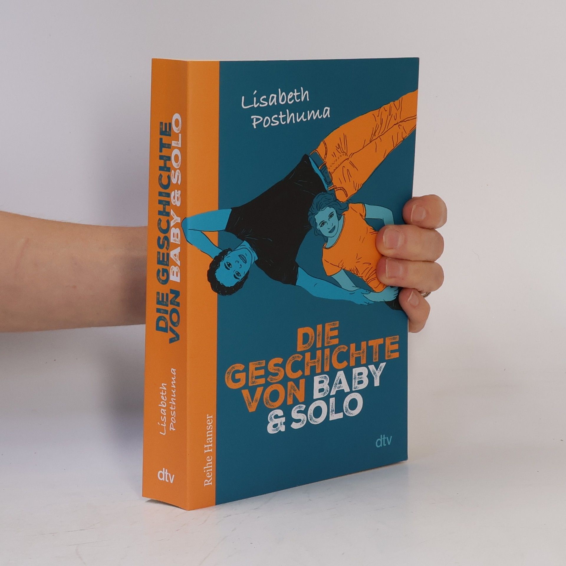 Lisabeth Posthuma Die Geschichte von Baby & Solo