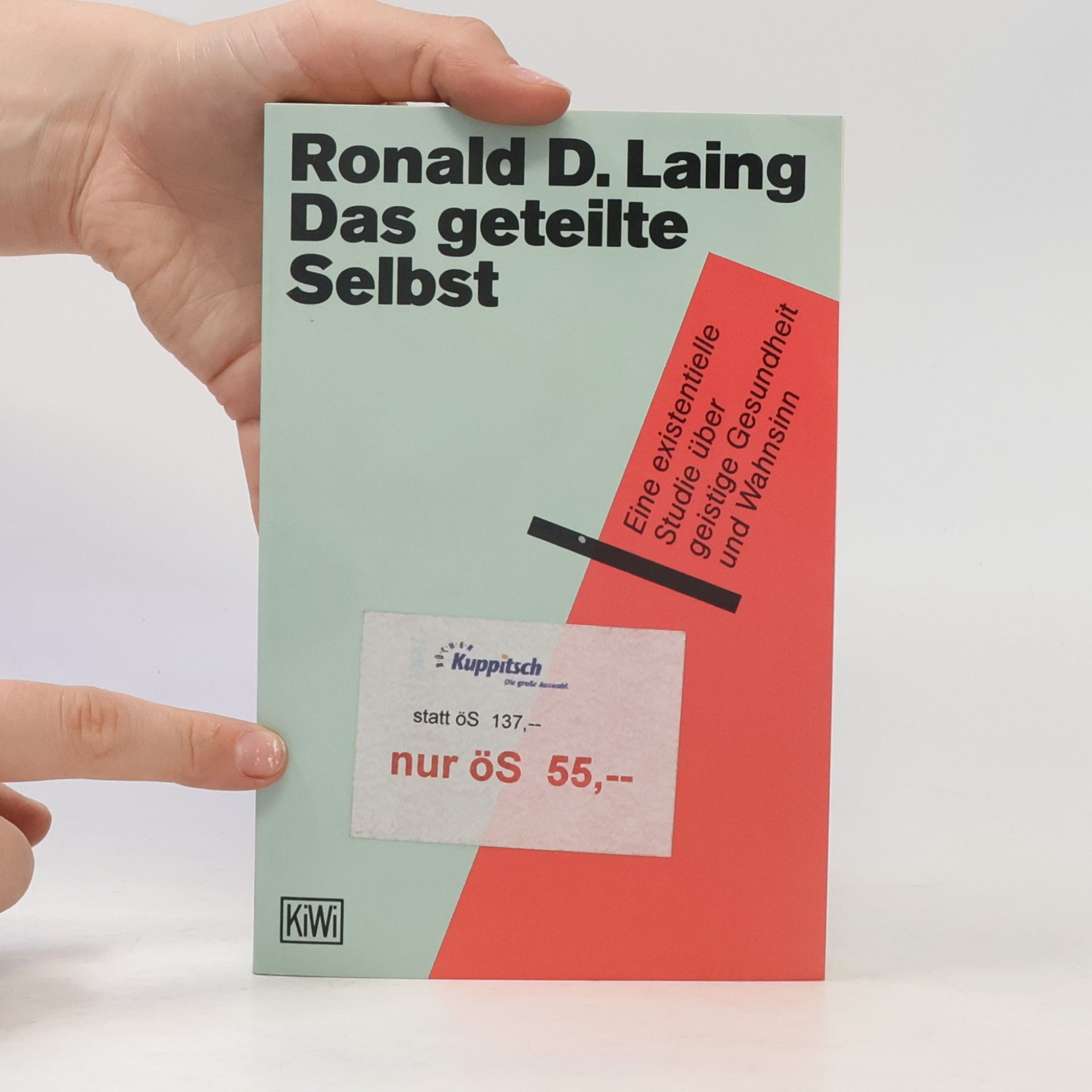 R. D. Laing Das geteilte Selbst