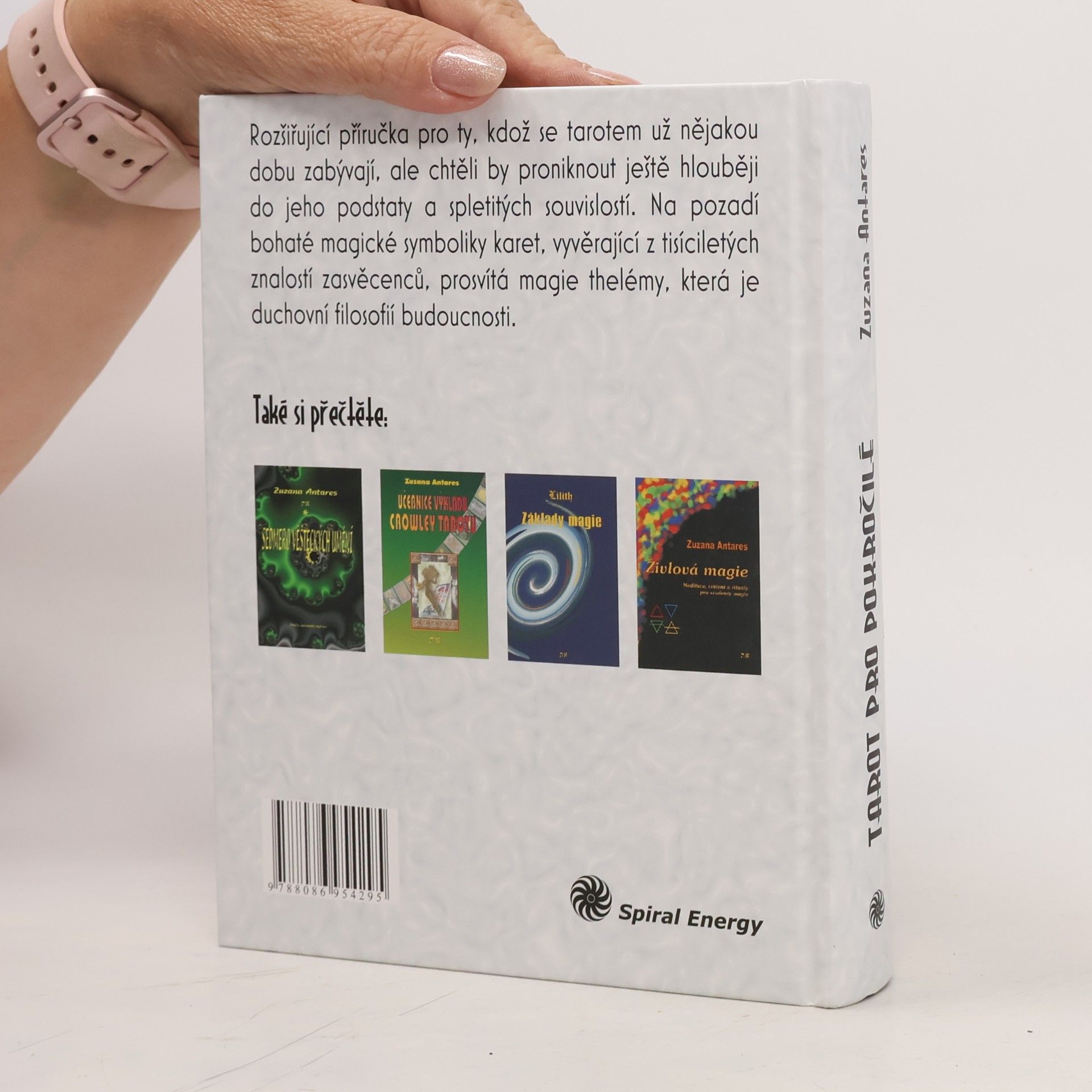 Zuzana Antares Tarot pro pokročilé & theléma pro úplné začátečníky