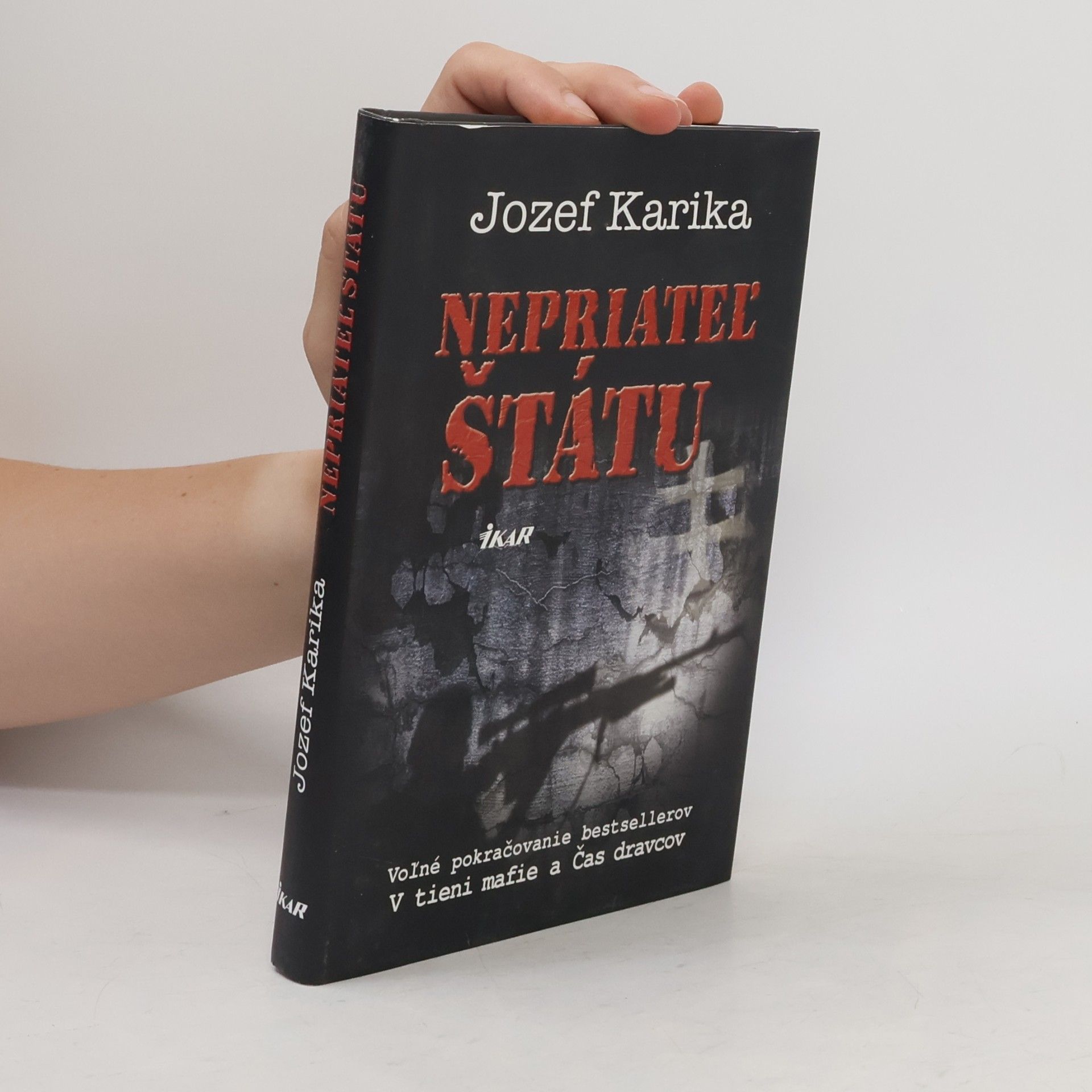Jozef Karika Nepriateľ štátu