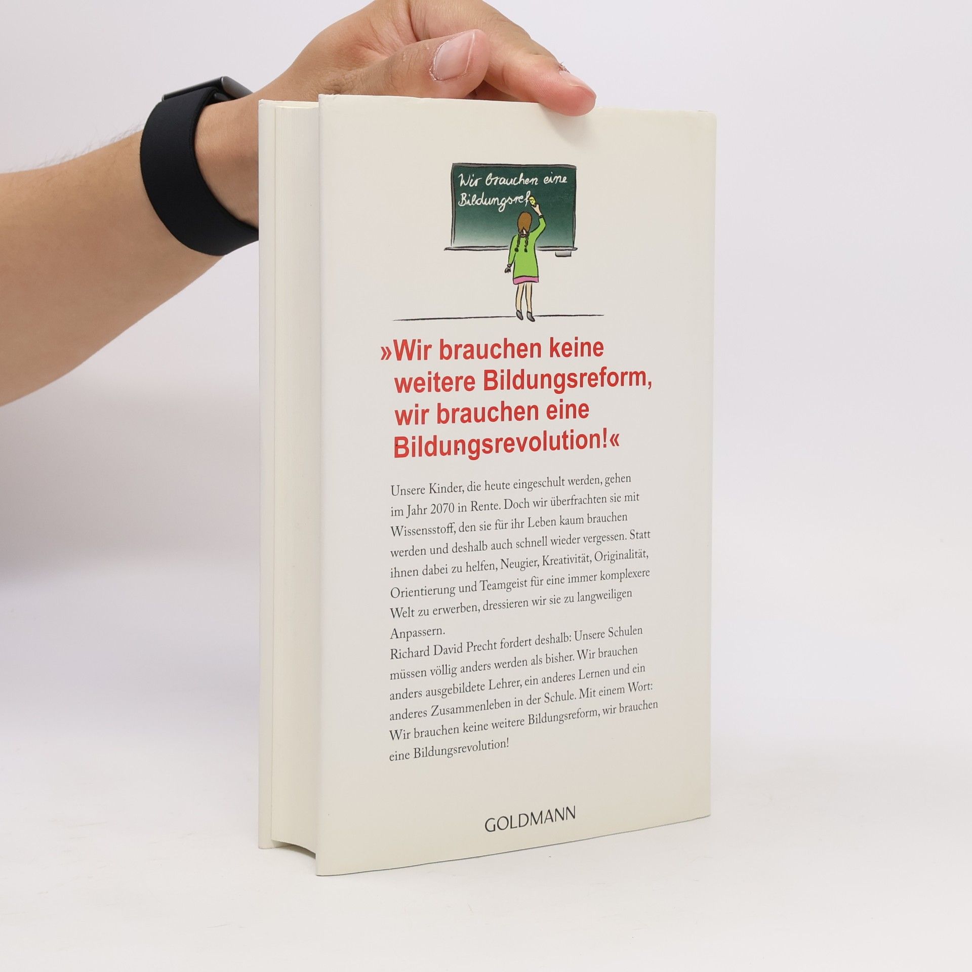 Richard David Precht Anna, die Schule und der liebe Gott