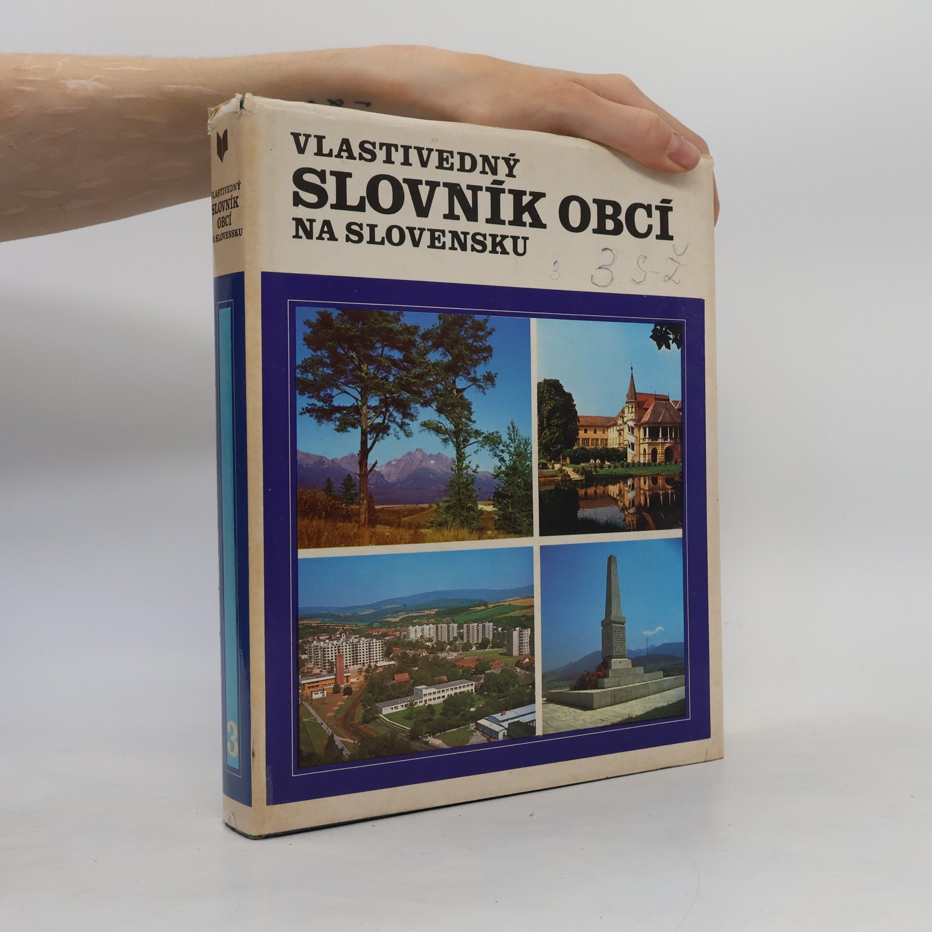 Kolektiv autorů Vlastivedný slovník obcí na Slovensku III.