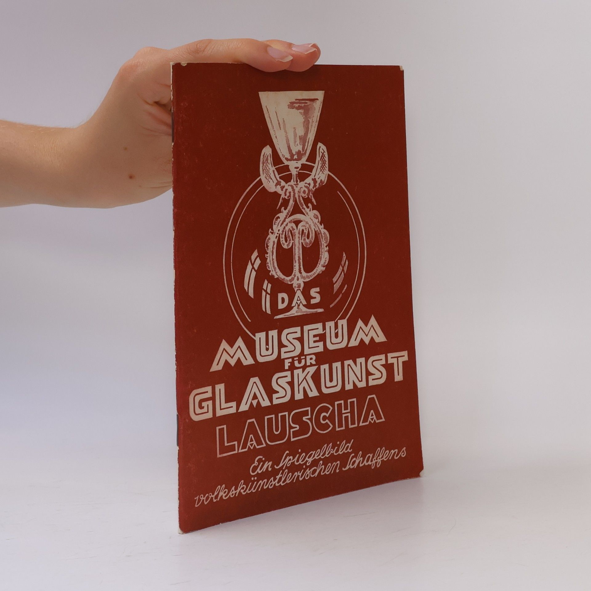 Rudi Hoffmann Das Museum für Glaskunst Lauscha
