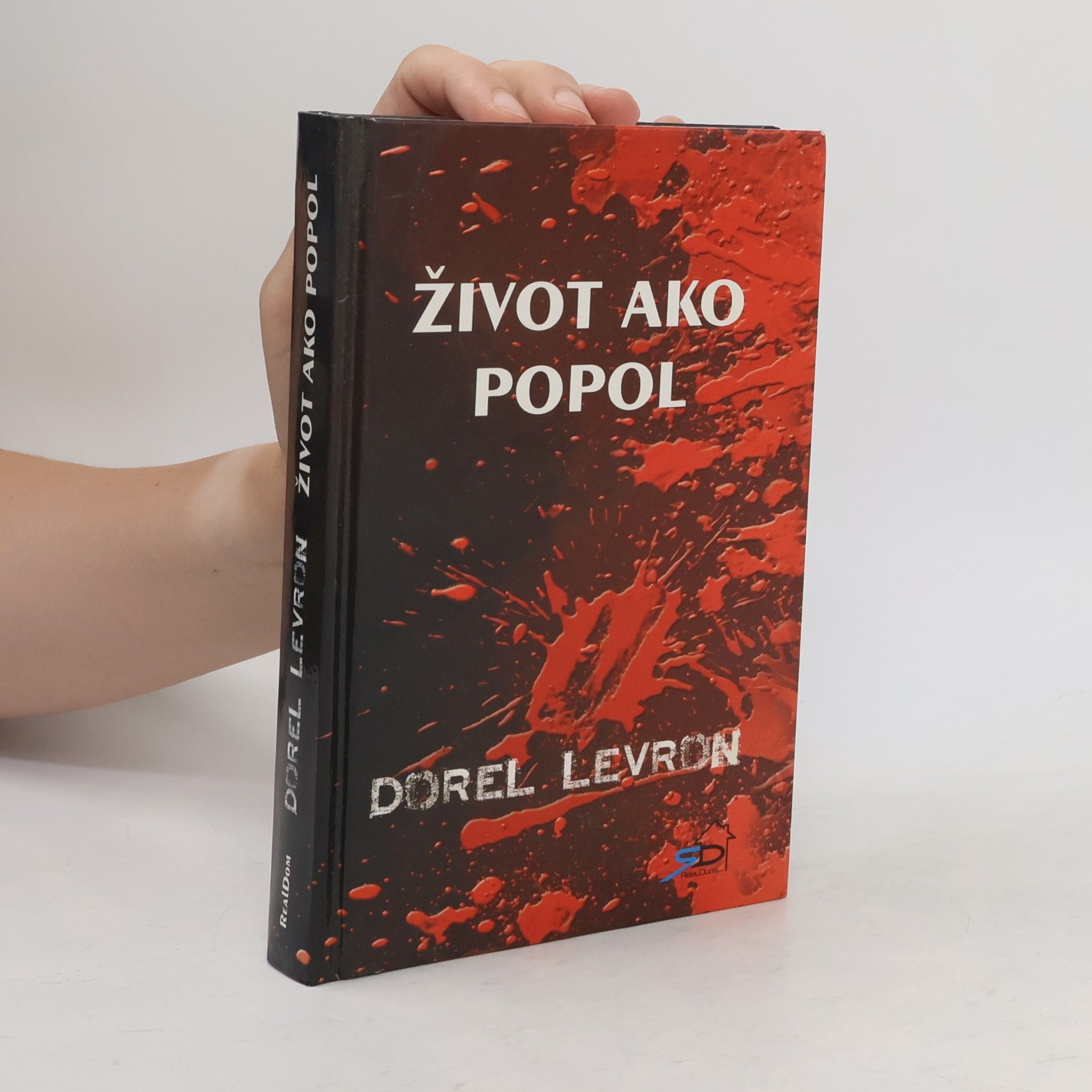 Dorel Levron Život ako popol