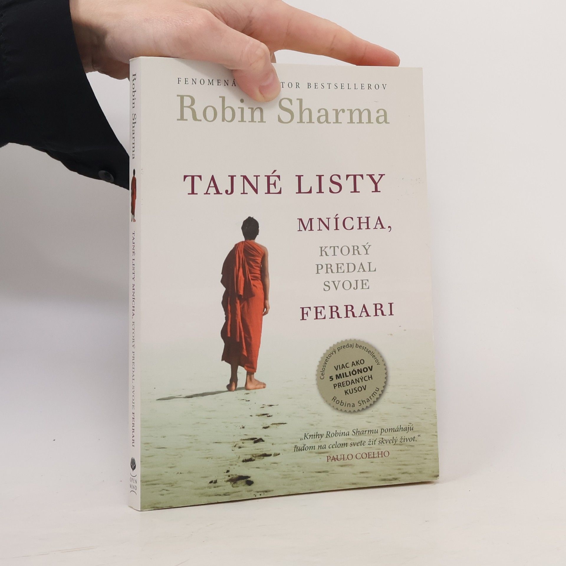 Robin Sharma Tajné listy mnícha, ktorý predal svoje ferrari