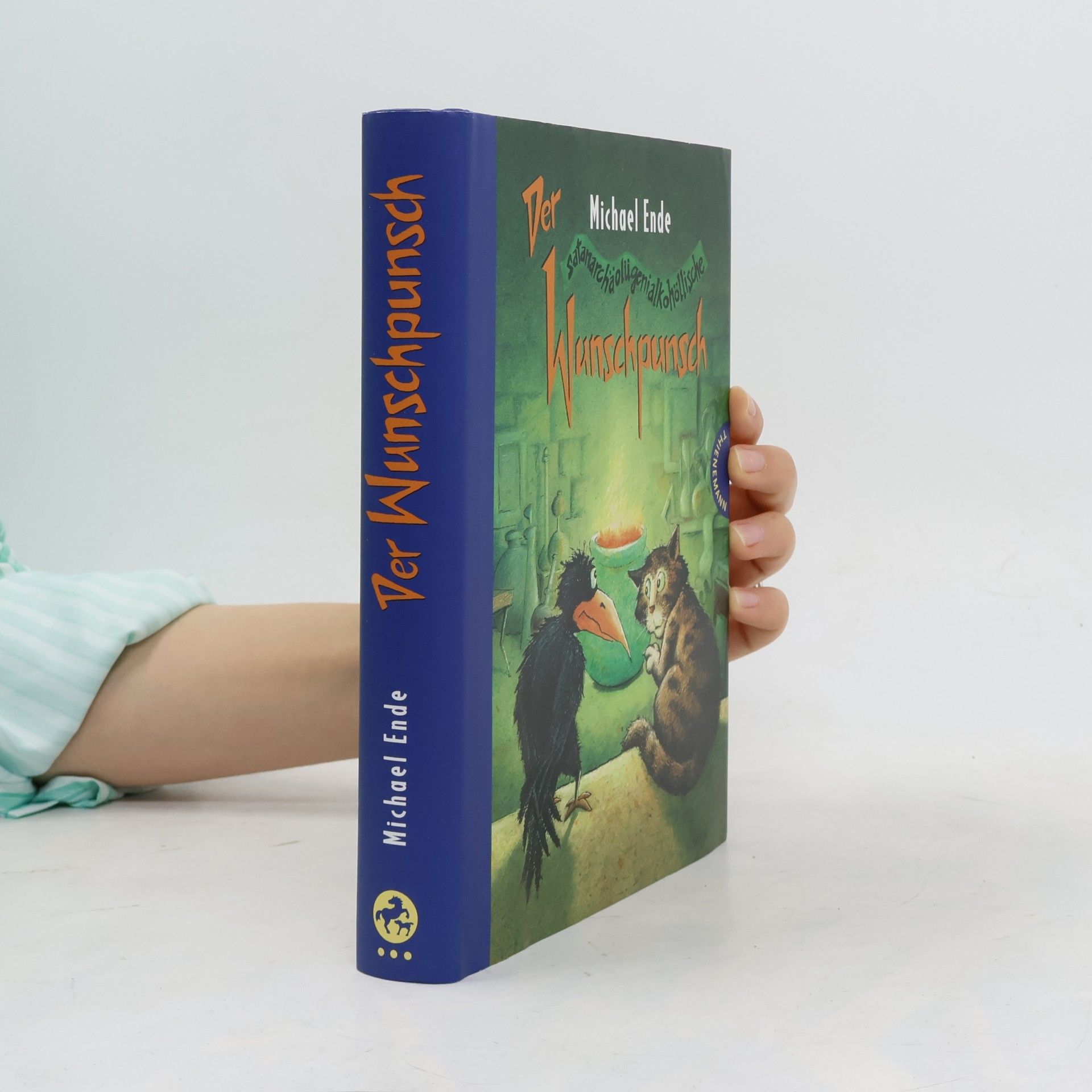 Michael Ende Der satanarchäolügenialkohöllische Wunschpunsch