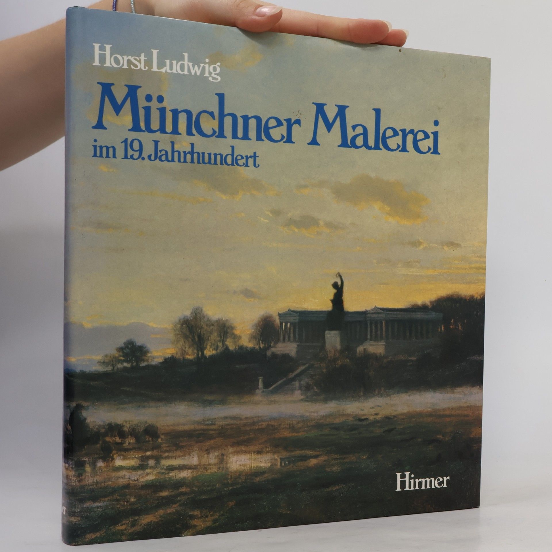 Horst Ludwig Münchner Malerei im 19. [neunzehnten] Jahrhundert