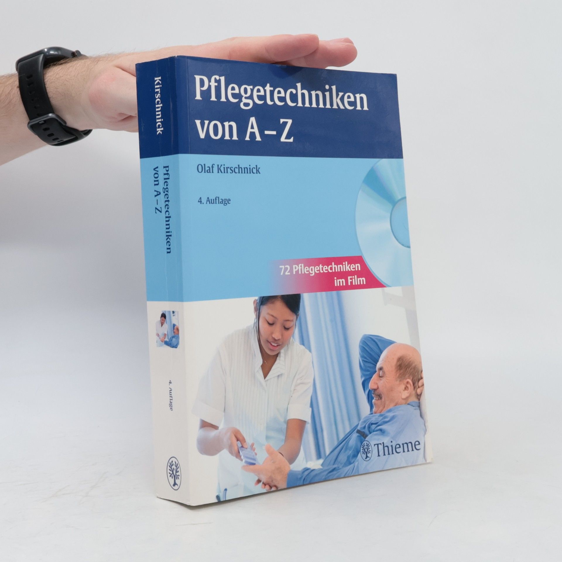 Olaf Kirschnick Pflegetechniken von A - Z
