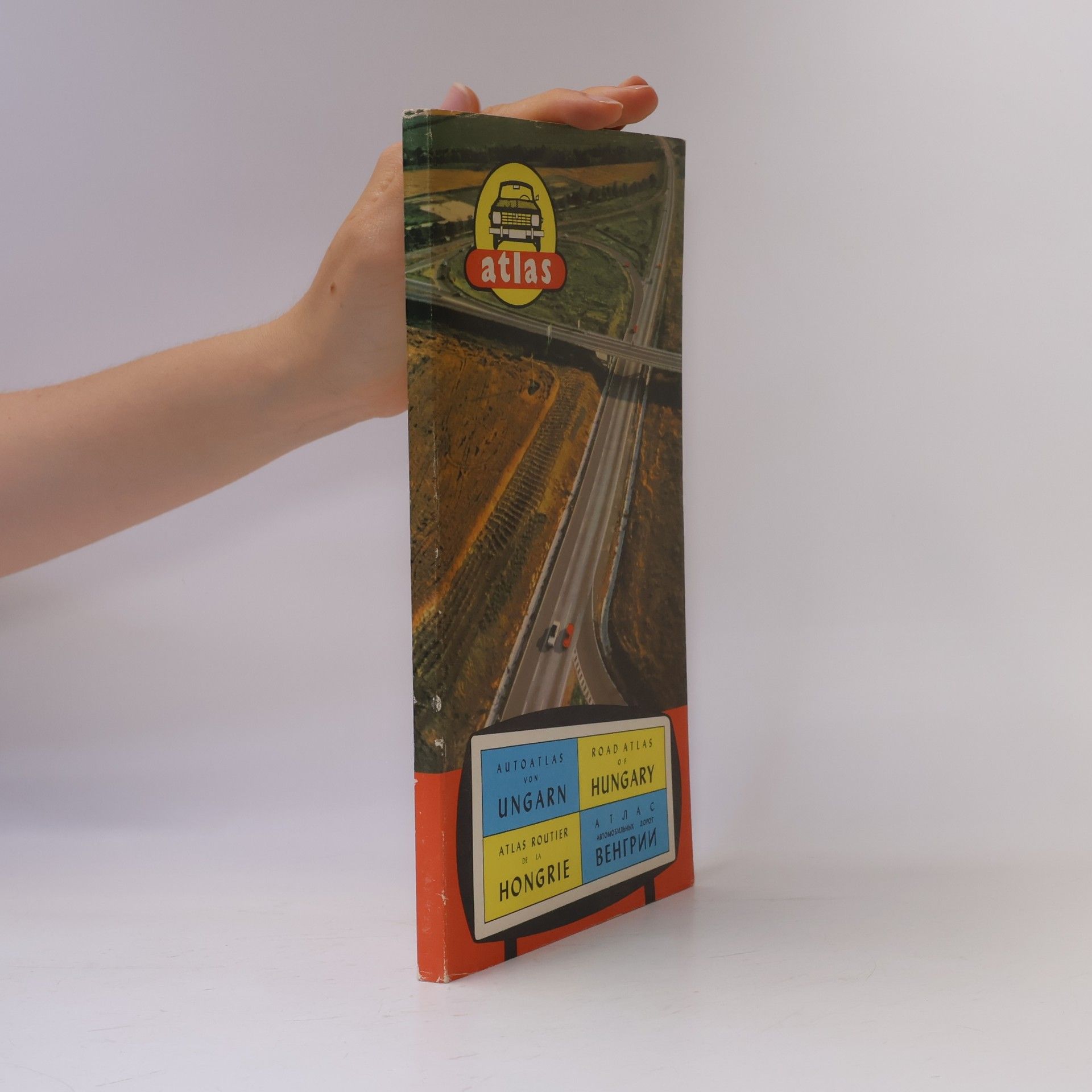 Autorenkollektiv Autoatlas von Ungarn. Road Atlas of Hungary. Atlas routier de la Hongrie. Дорожный атлас Венгрии