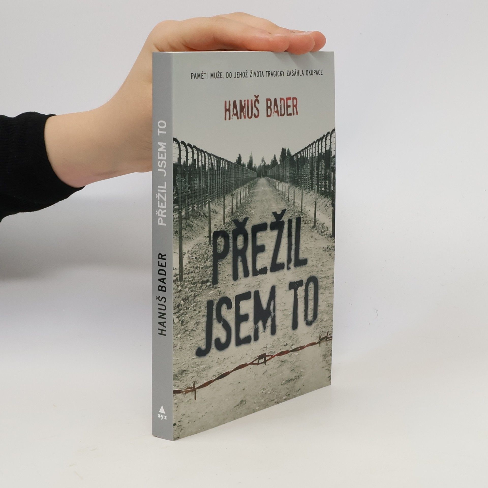 Hanuš Bader Přežil jsem to
