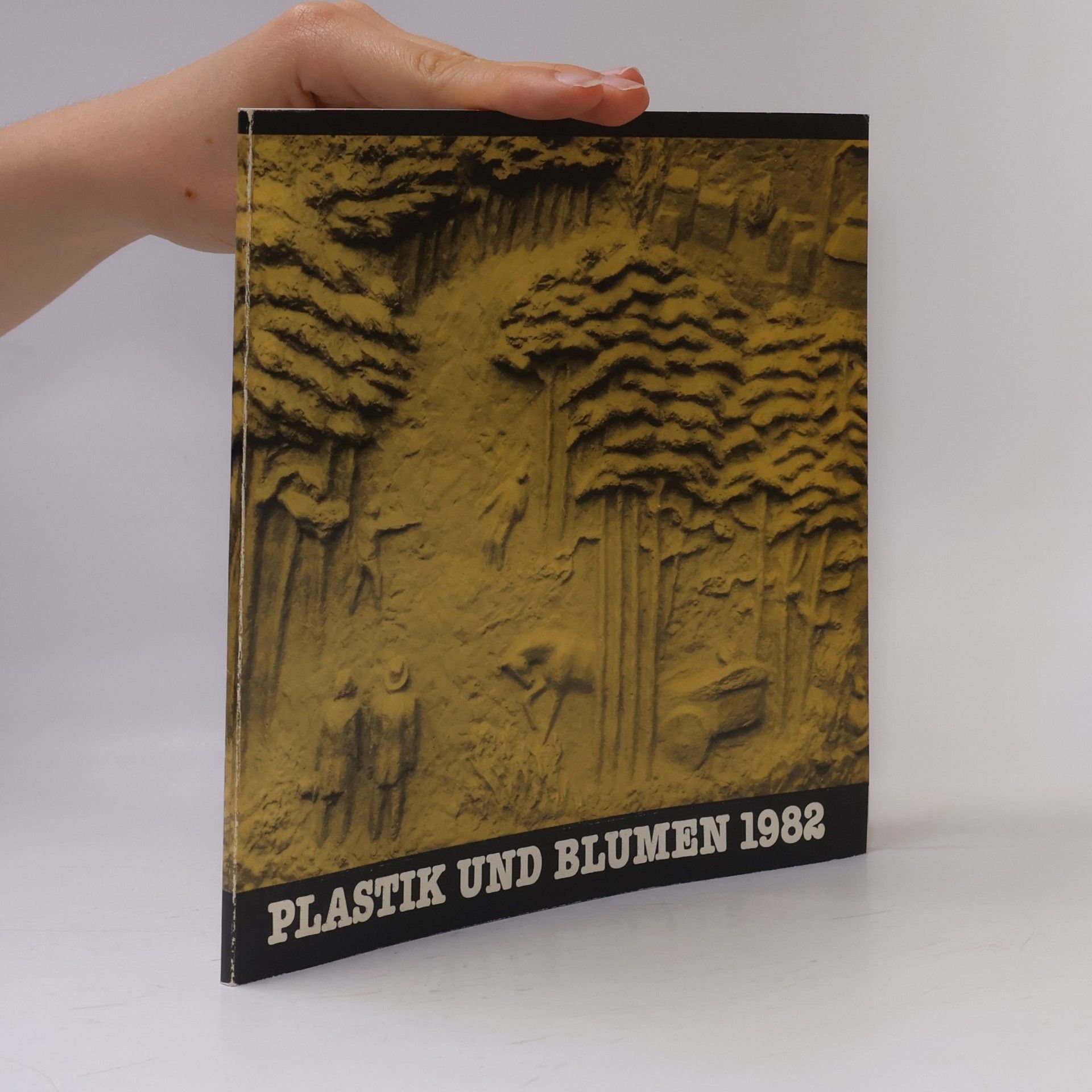 Autorenkollektiv Plastik und Blumen 1982