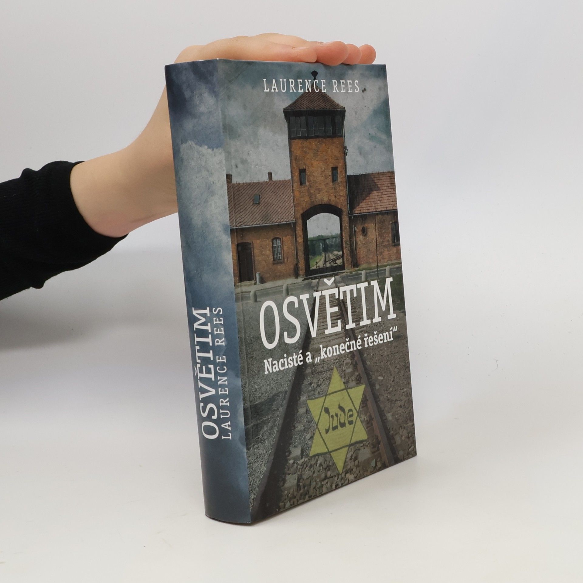 Laurence Rees Osvětim