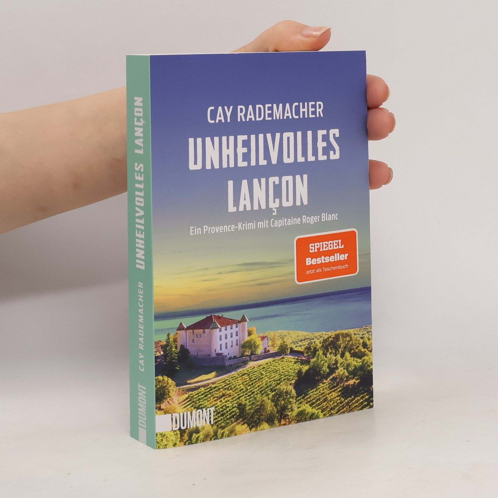 Cay Rademacher Unheilvolles Lançon