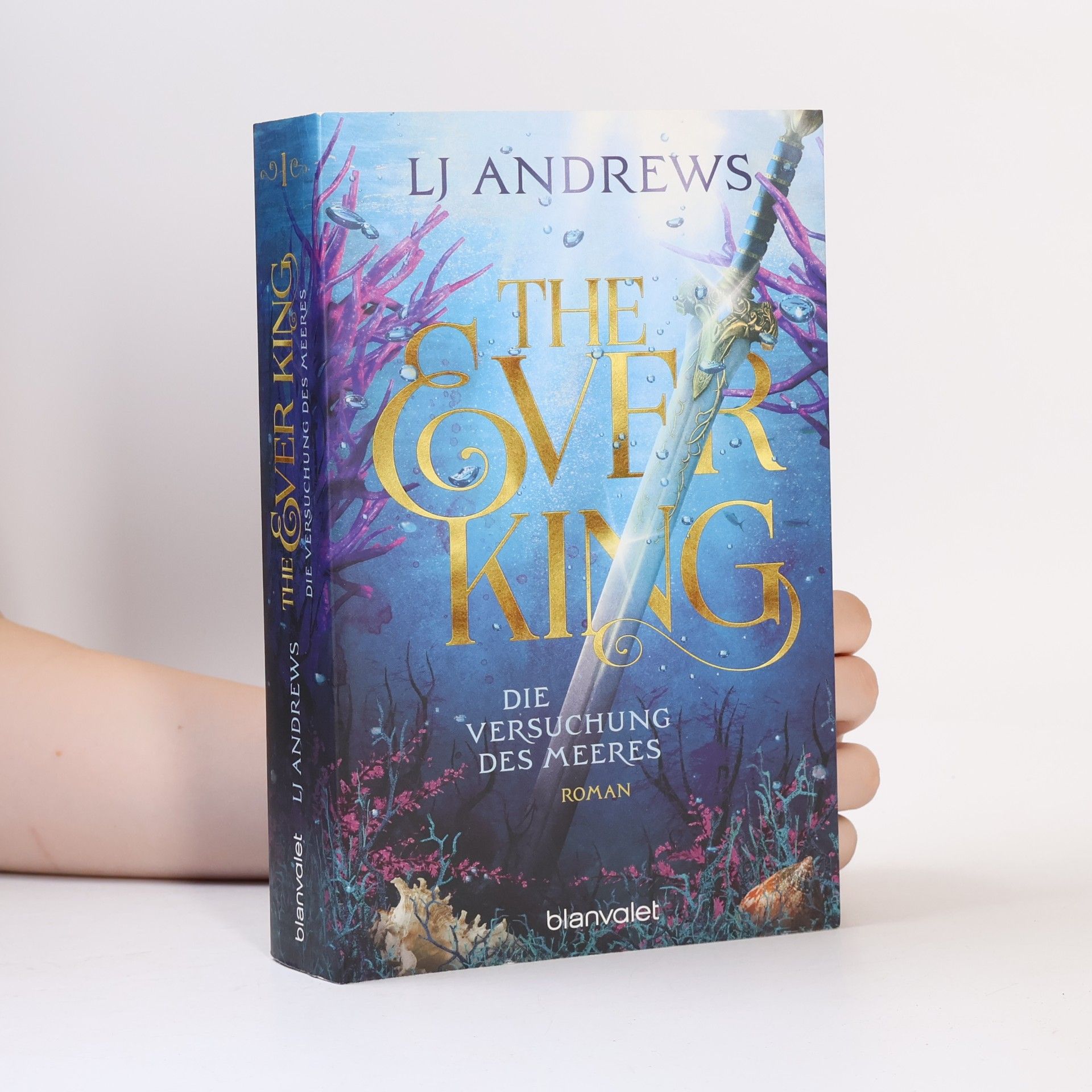 Lj Andrews The Ever King - Die Versuchung des Meeres
