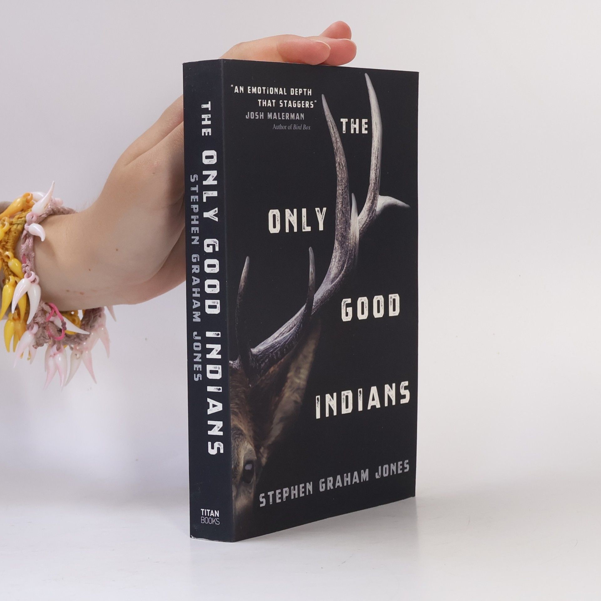 Stephen Graham Jones The Only Good Indians