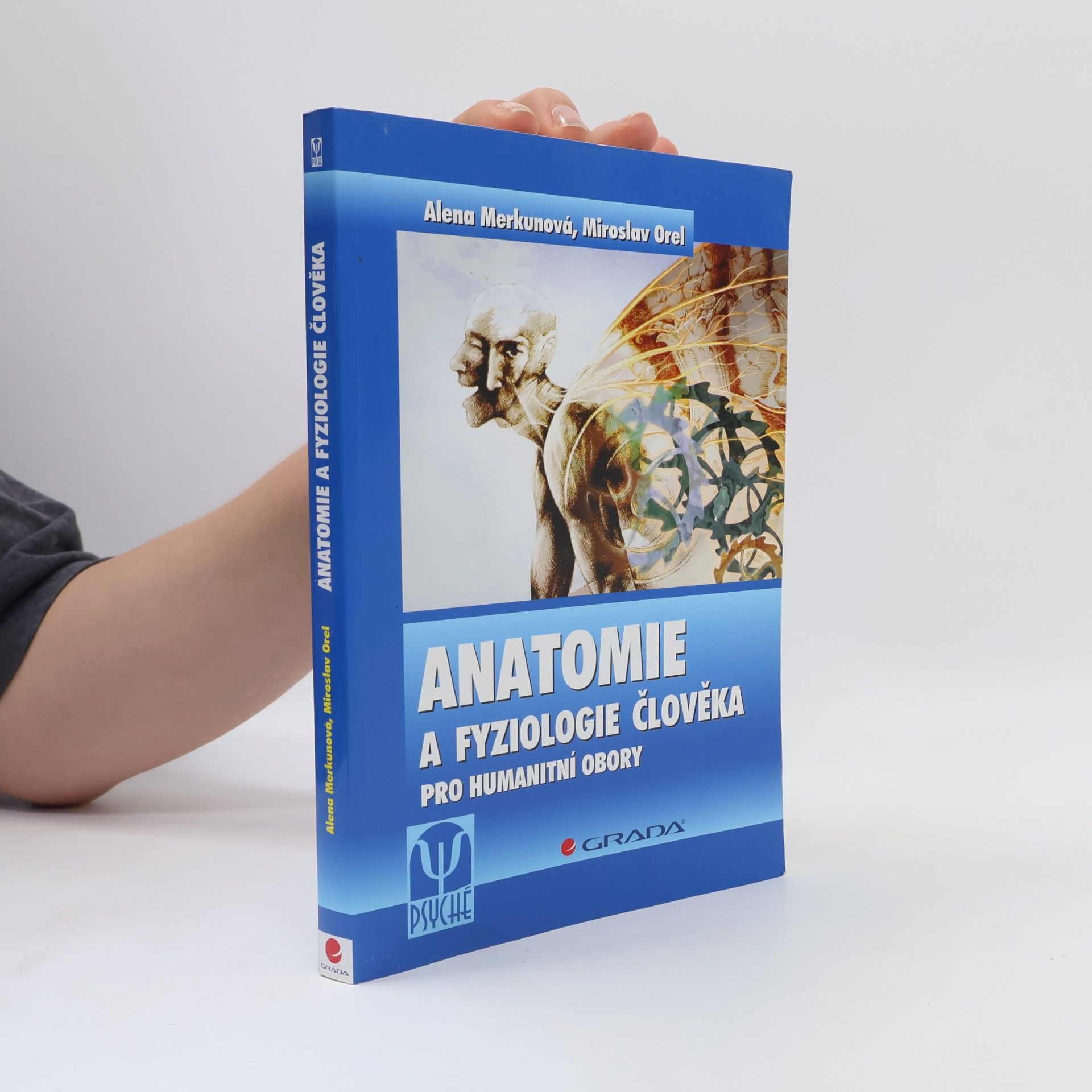 Alena Merkunová Anatomie a fyziologie člověka