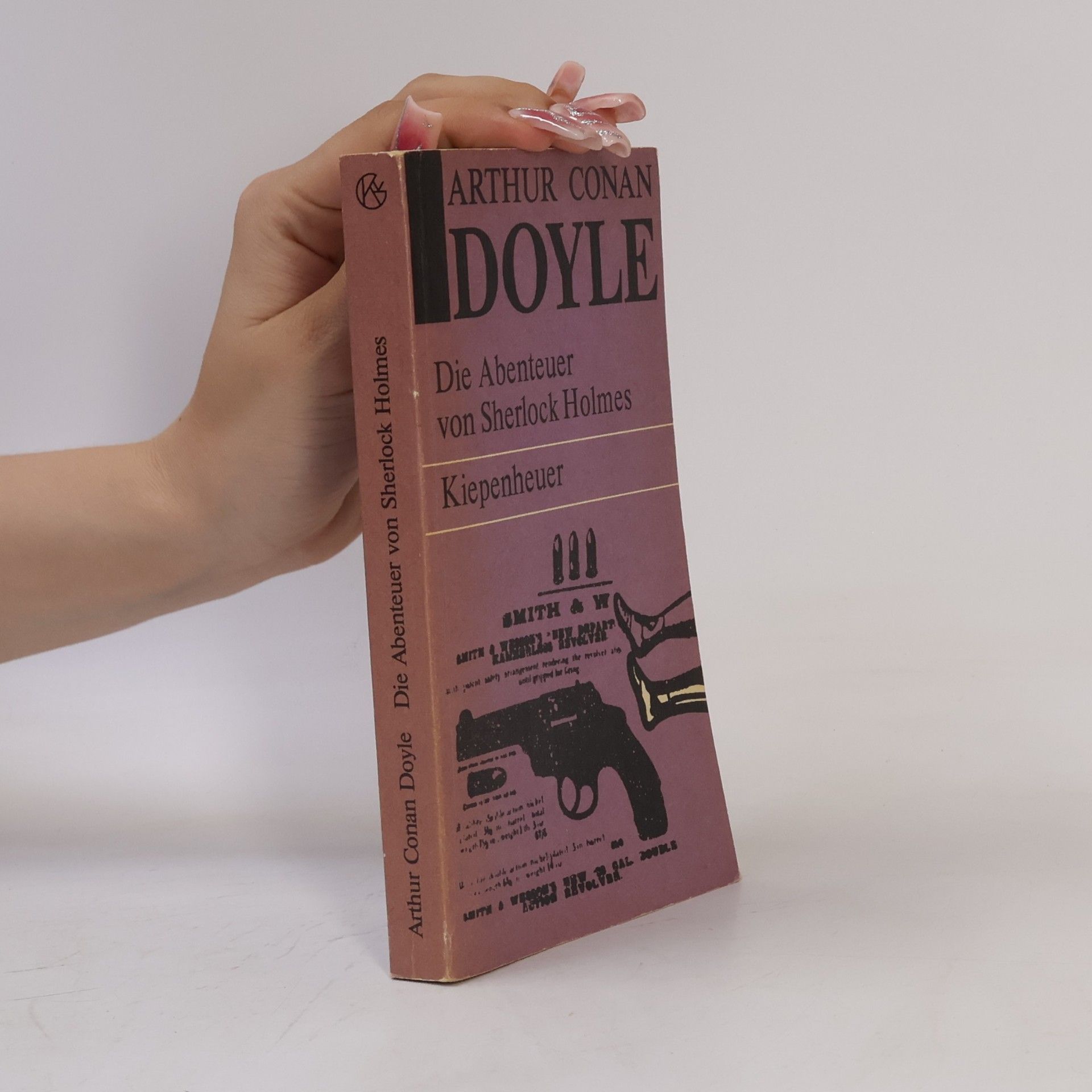 Arthur Conan Doyle Die Abenteuer von Sherlock Holmes. Kiepenheuer