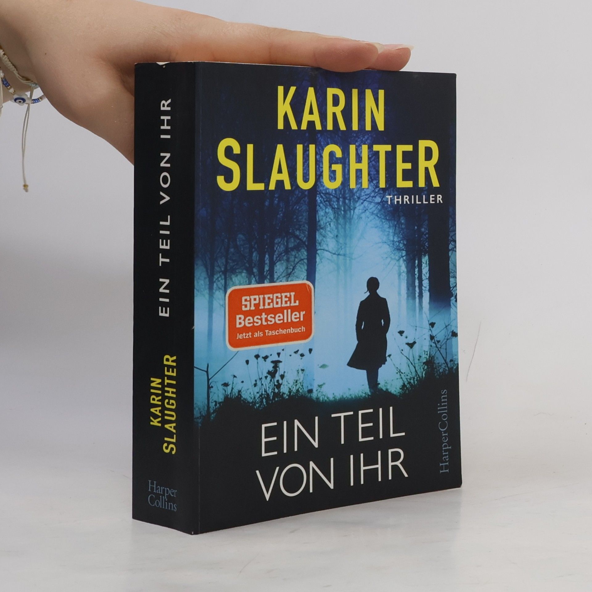 Karin Slaughter Ein Teil von Ihr