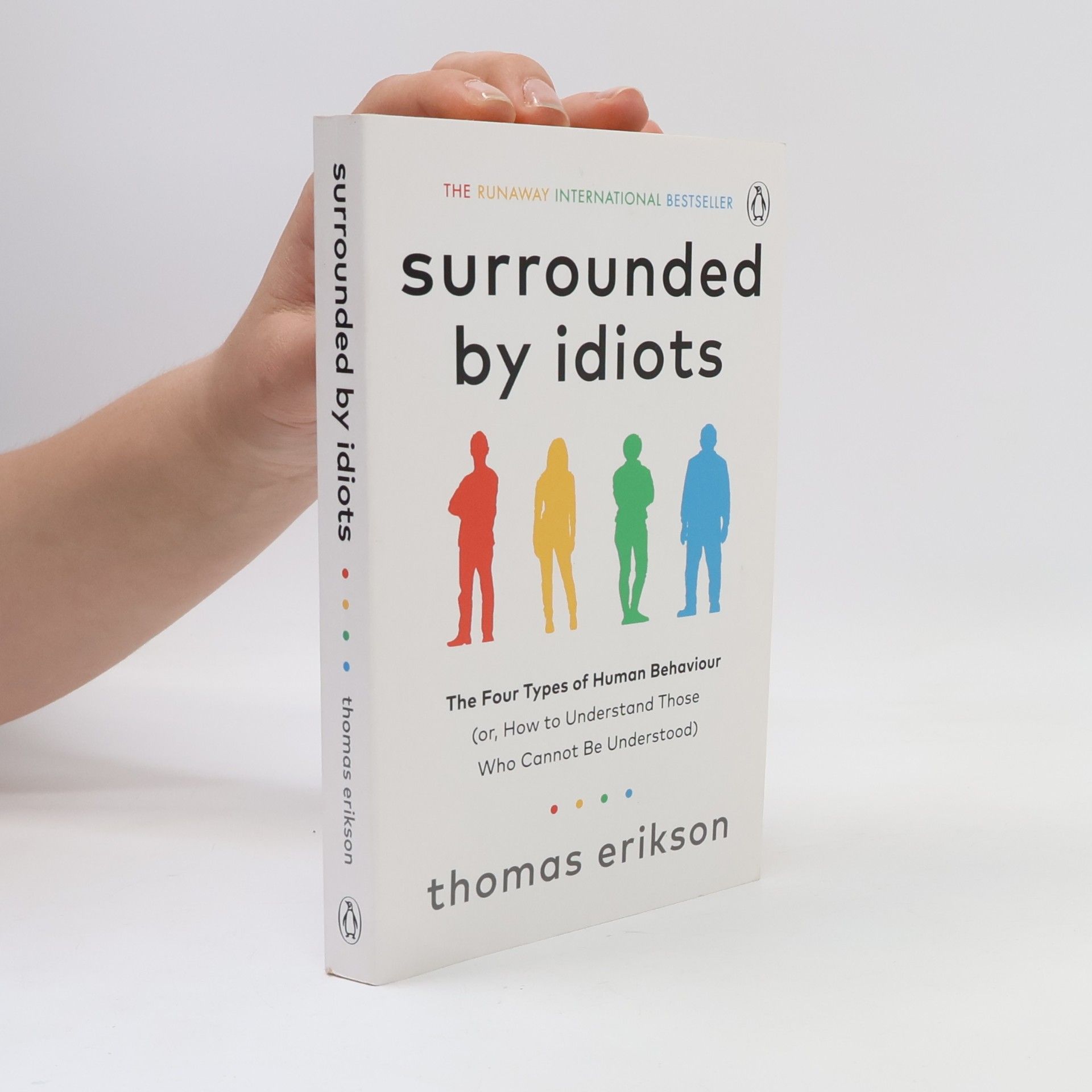 Thomas Erikson Surrounded by Idiots