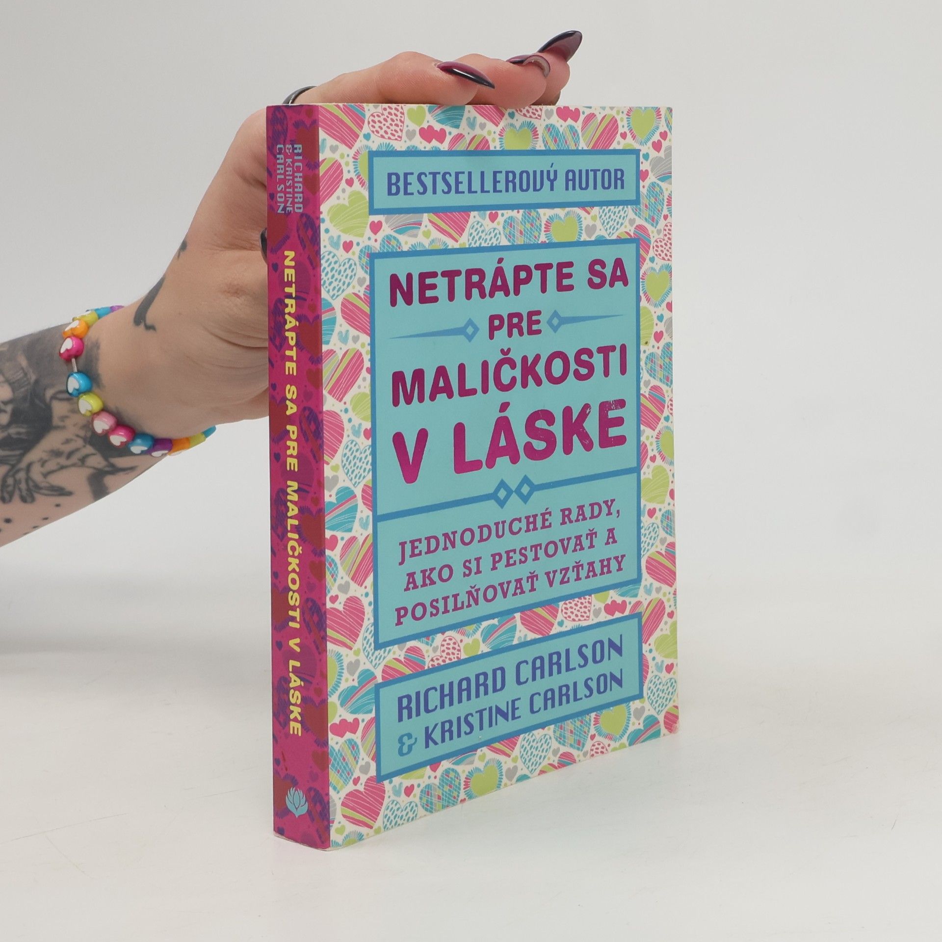 Kristina Carlson Netrápte sa pre maličkosti v láske
