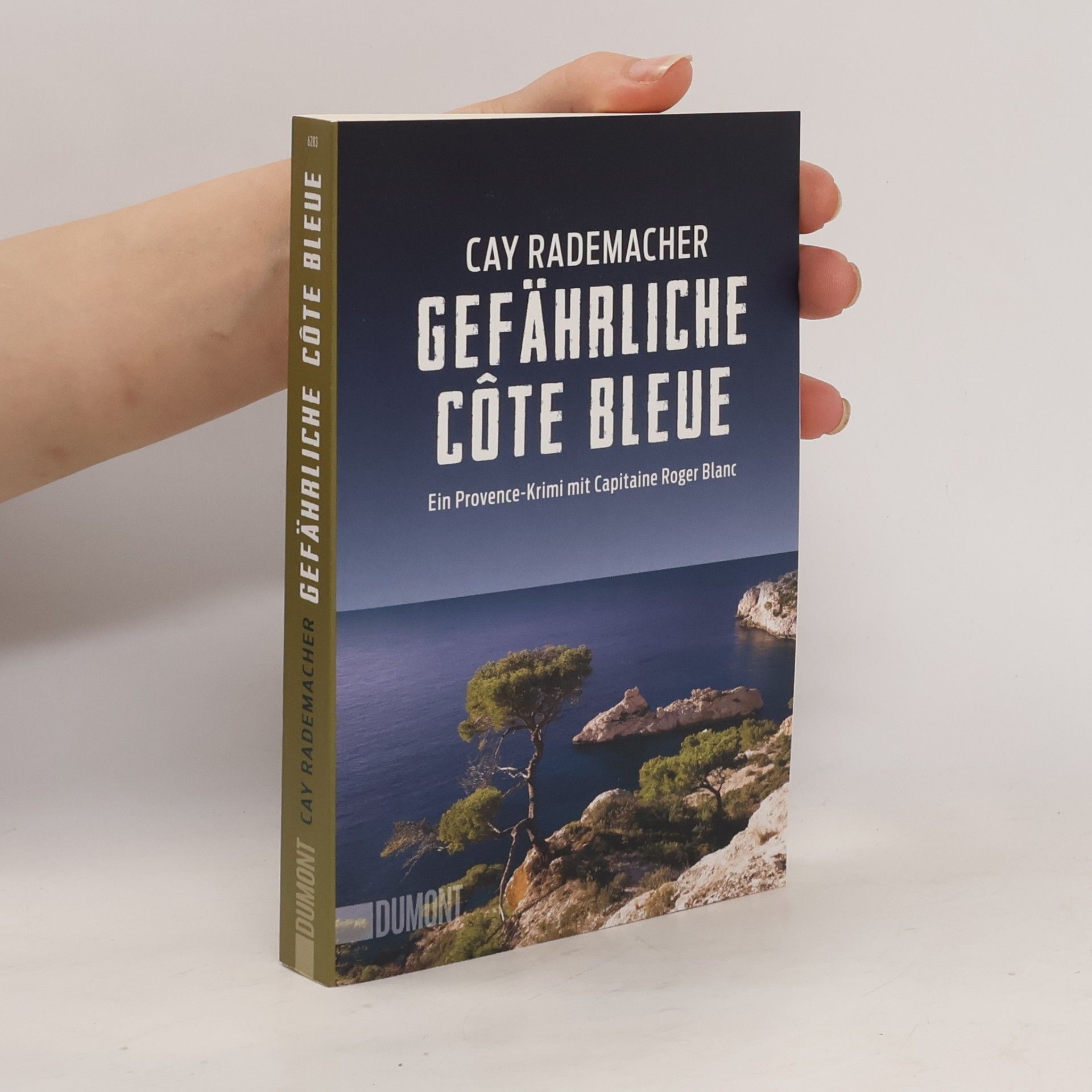 Cay Rademacher Gefährliche Côte Bleue