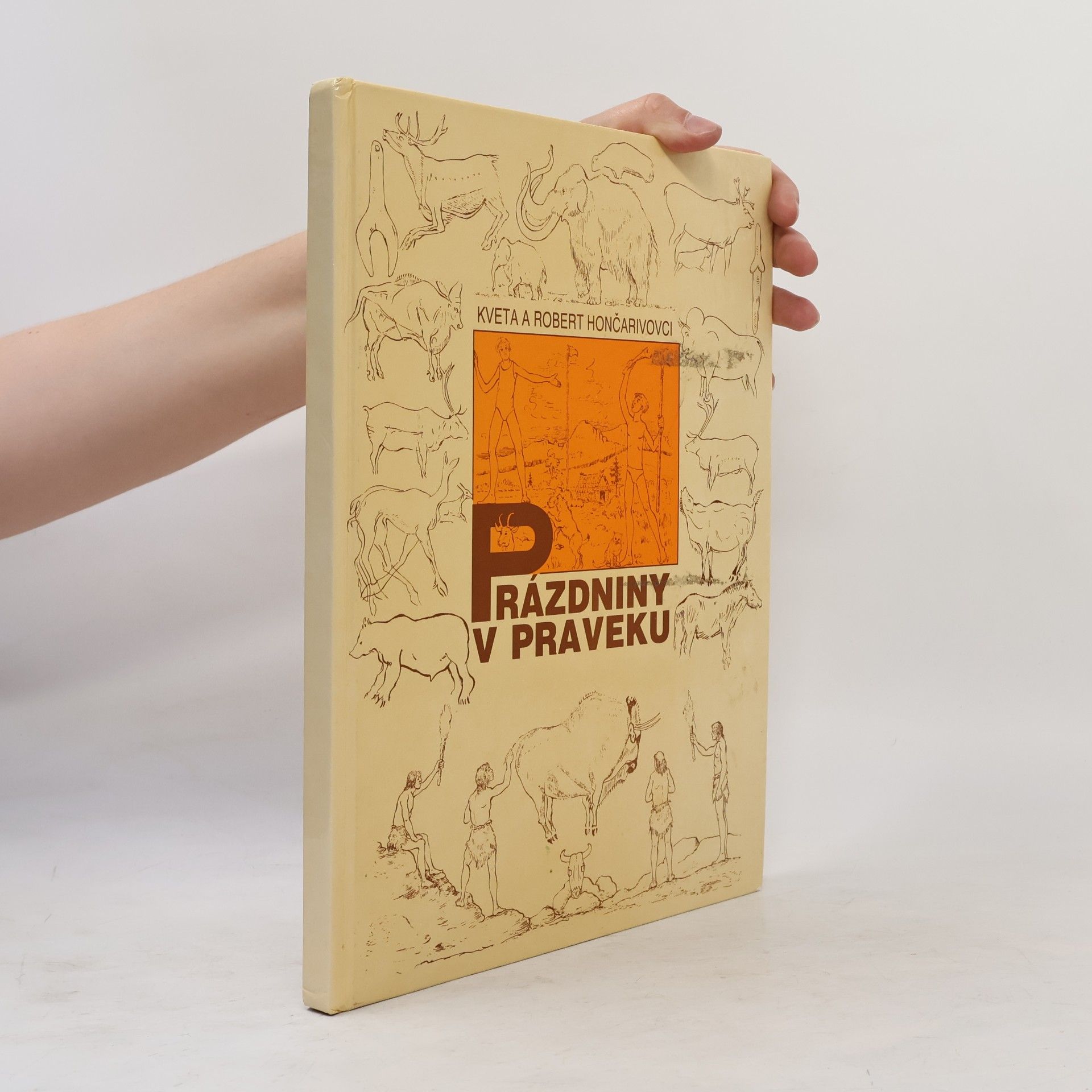 Róbert Hončariv Prázdniny v praveku