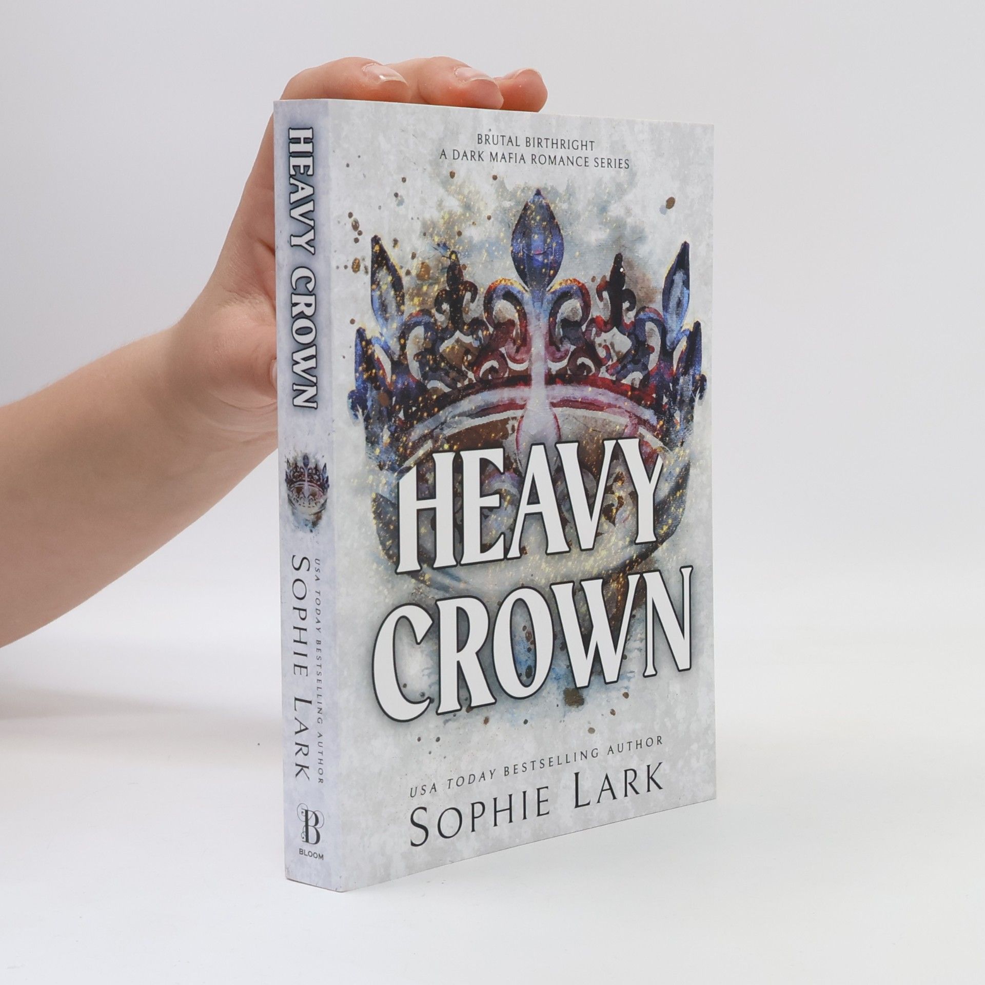 Sophie Lark Heavy Crown